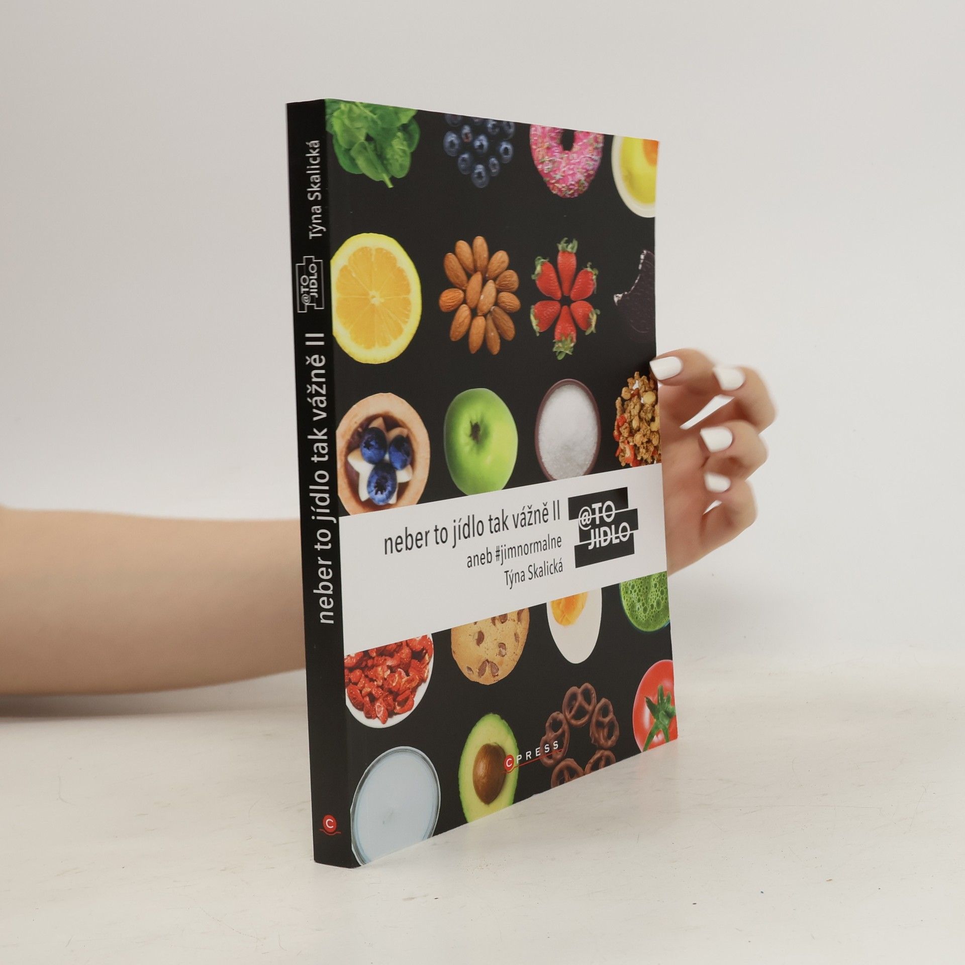 Týna Skalická Neber to jídlo tak vážně : @tojidlo