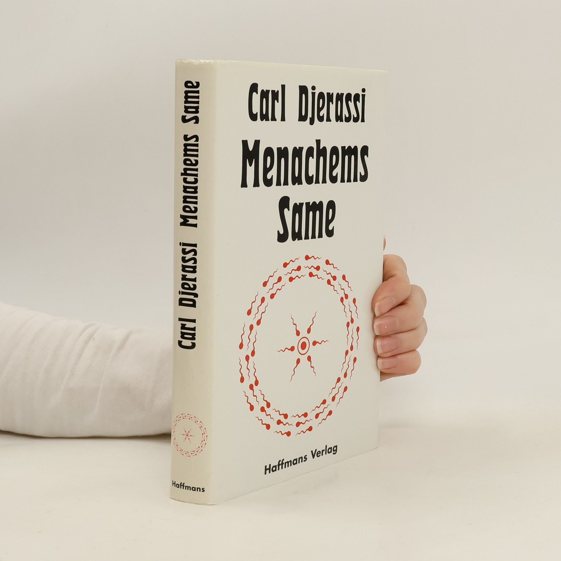 Carl Djerassi Menachems Same