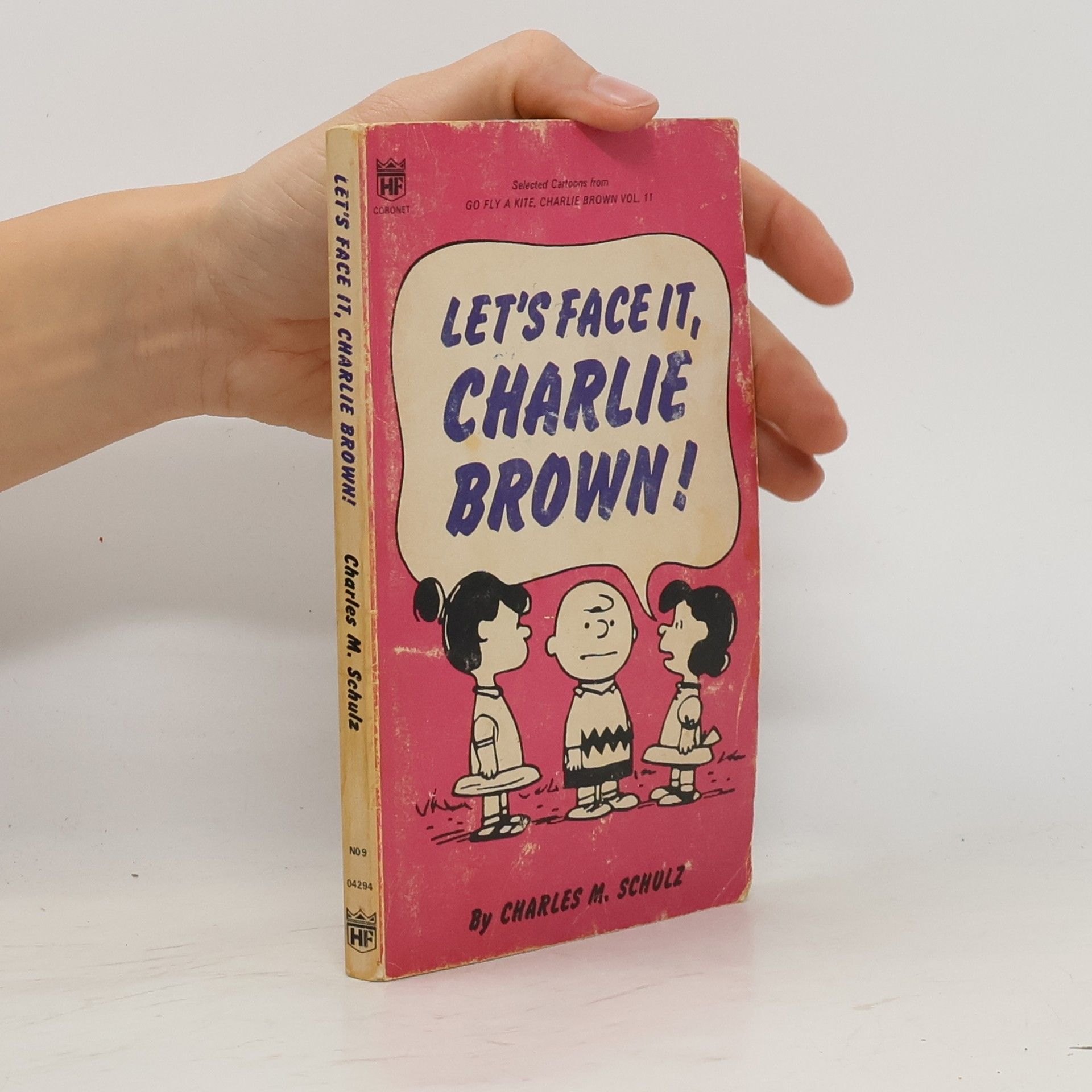 Charles M. Schulz Let's face it, Charlie Brown!