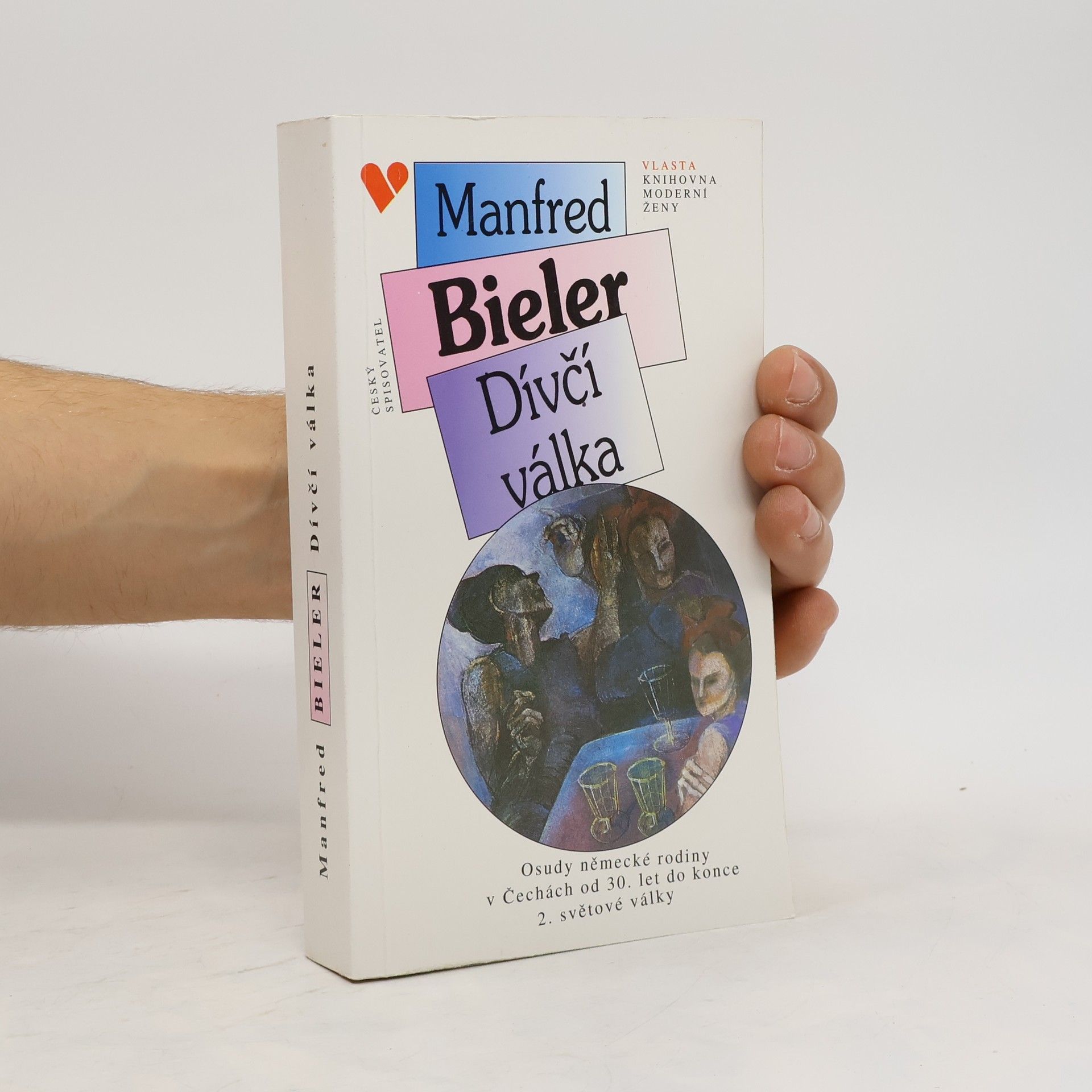 Dívčí válka. Osudy německé rodiny v Čechách od 30. let do konce 2. světové války