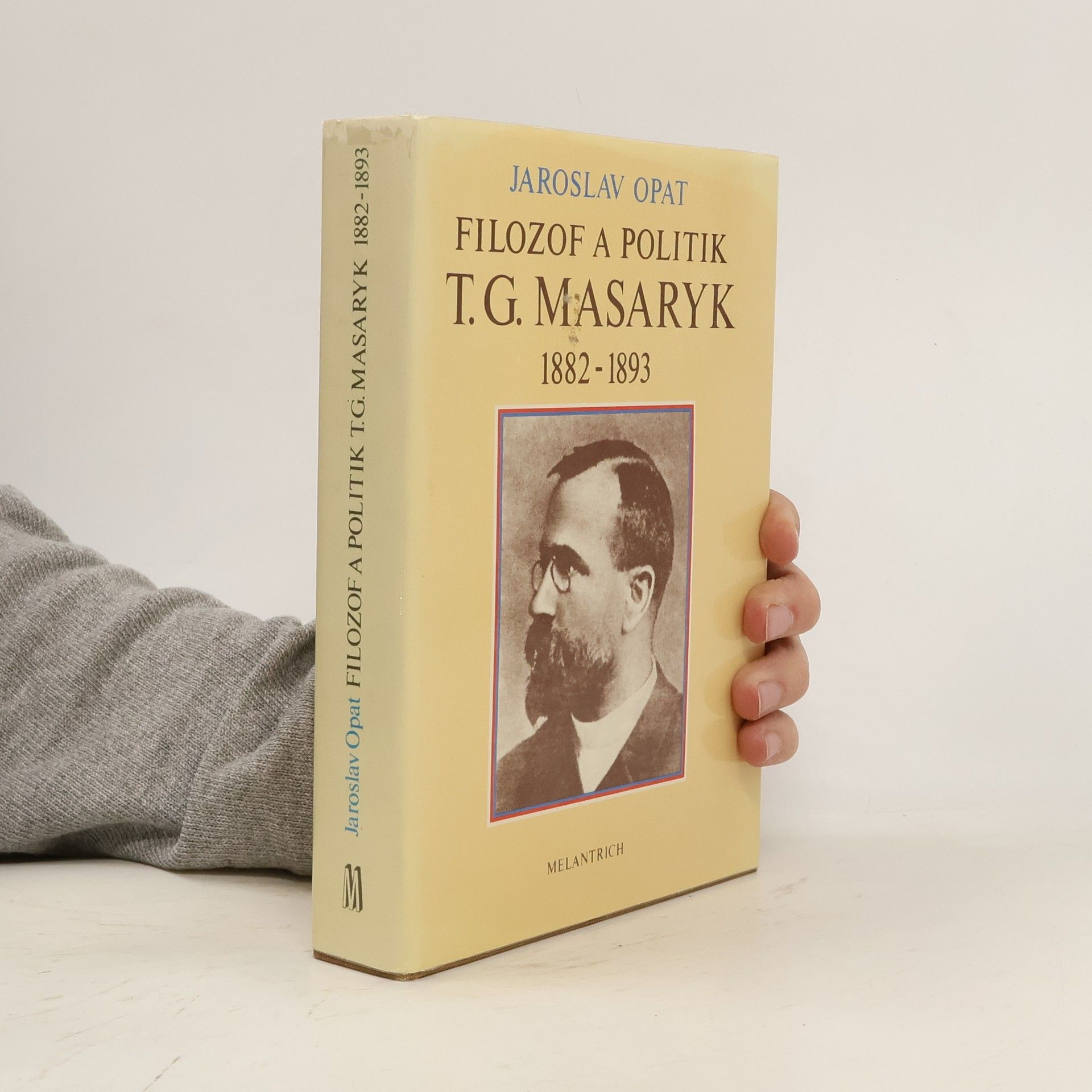 Filozof a politik T. G. Masaryk 1882-1893