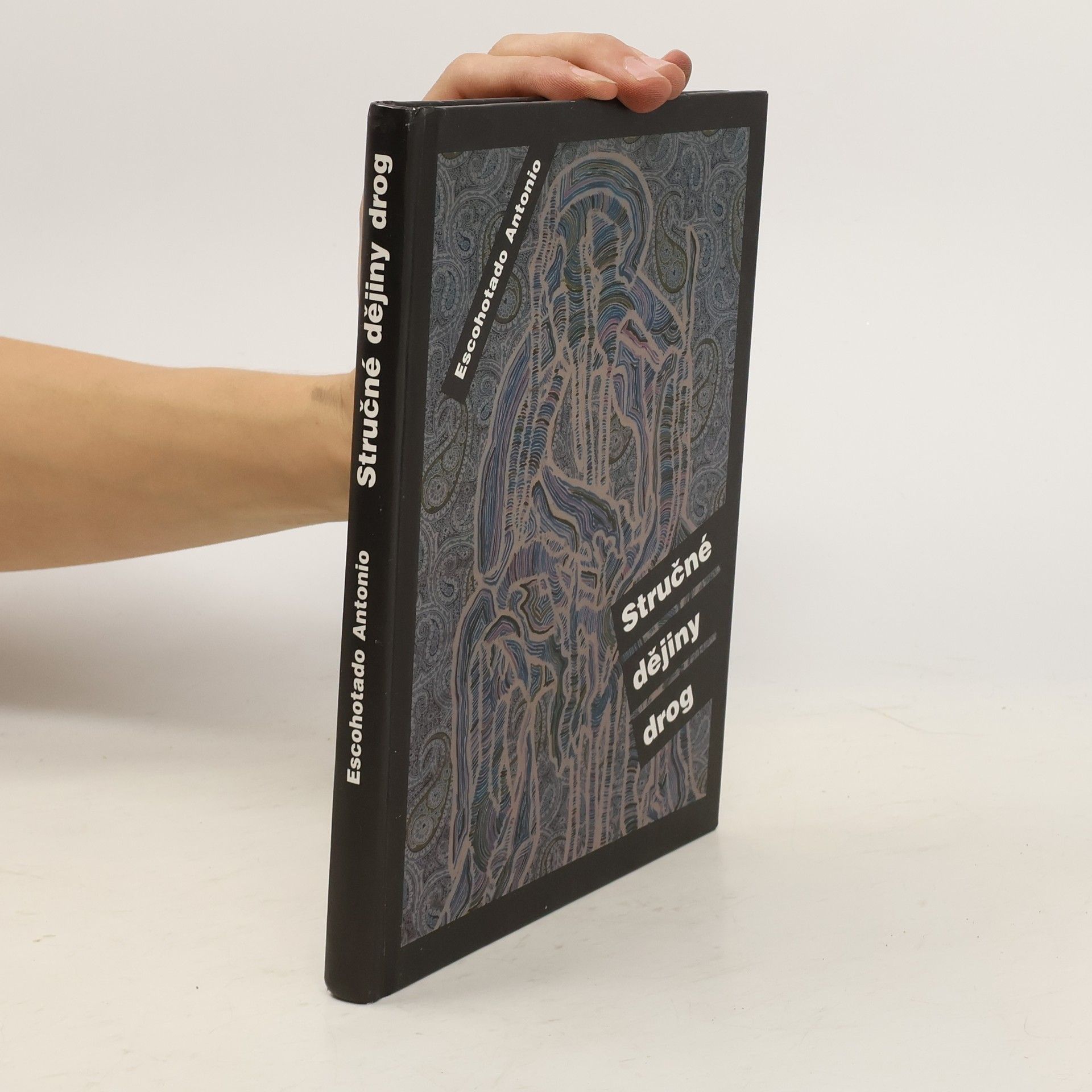 Stručné dějiny drog