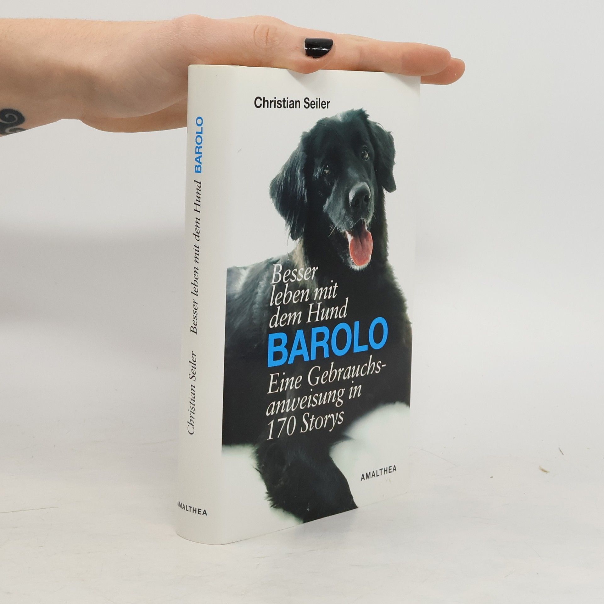 Christian Seiler Besser leben mit dem Hund Barolo