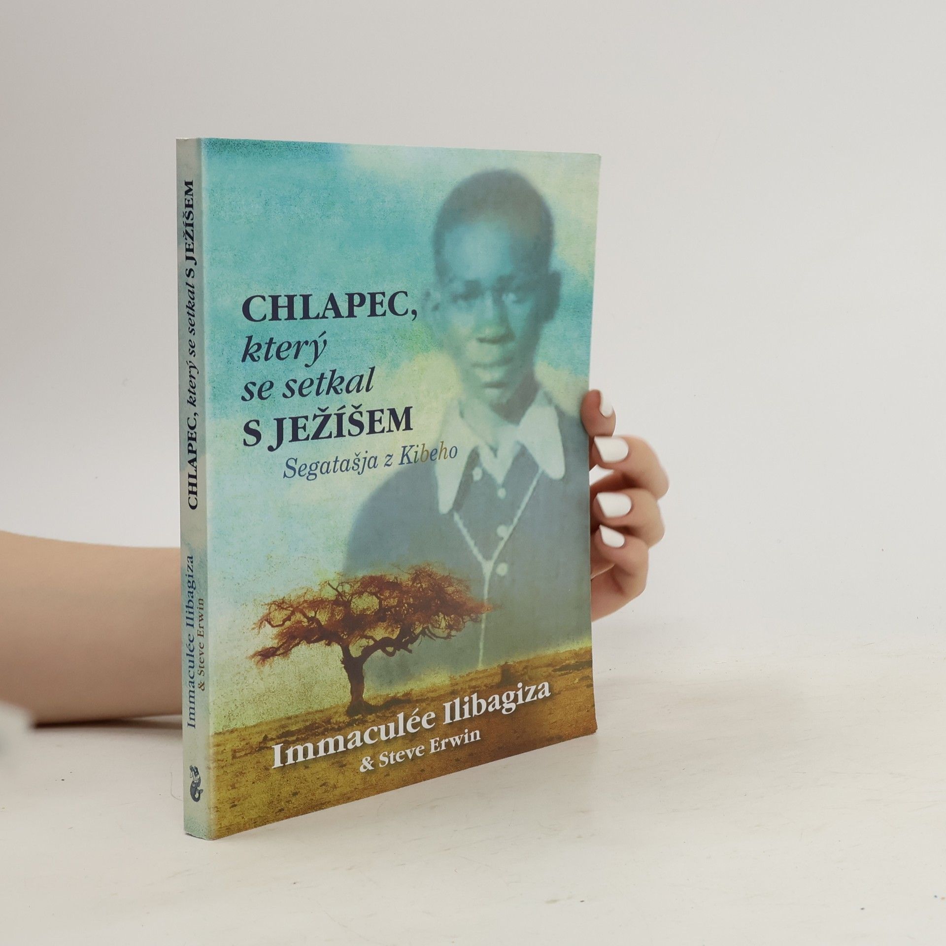 Chlapec, který se setkal s Ježíšem : Segatašja z Kibeho