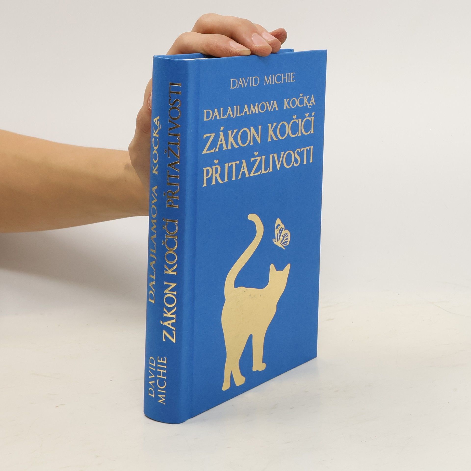 Dalajlamova kočka. Zákon kočičí přitažlivosti