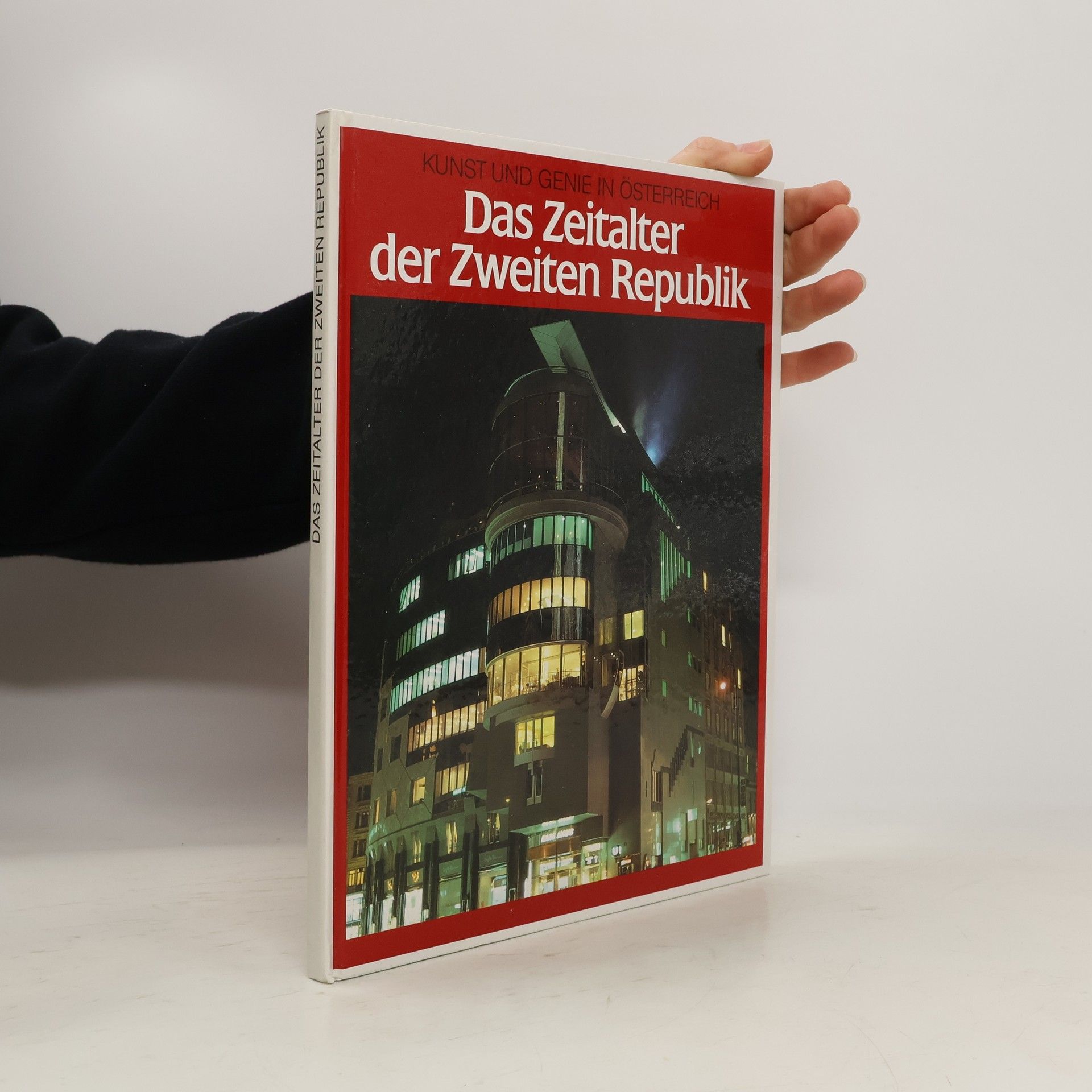 Hans Schaumberger Das Zeitalter der Zweiten Republik