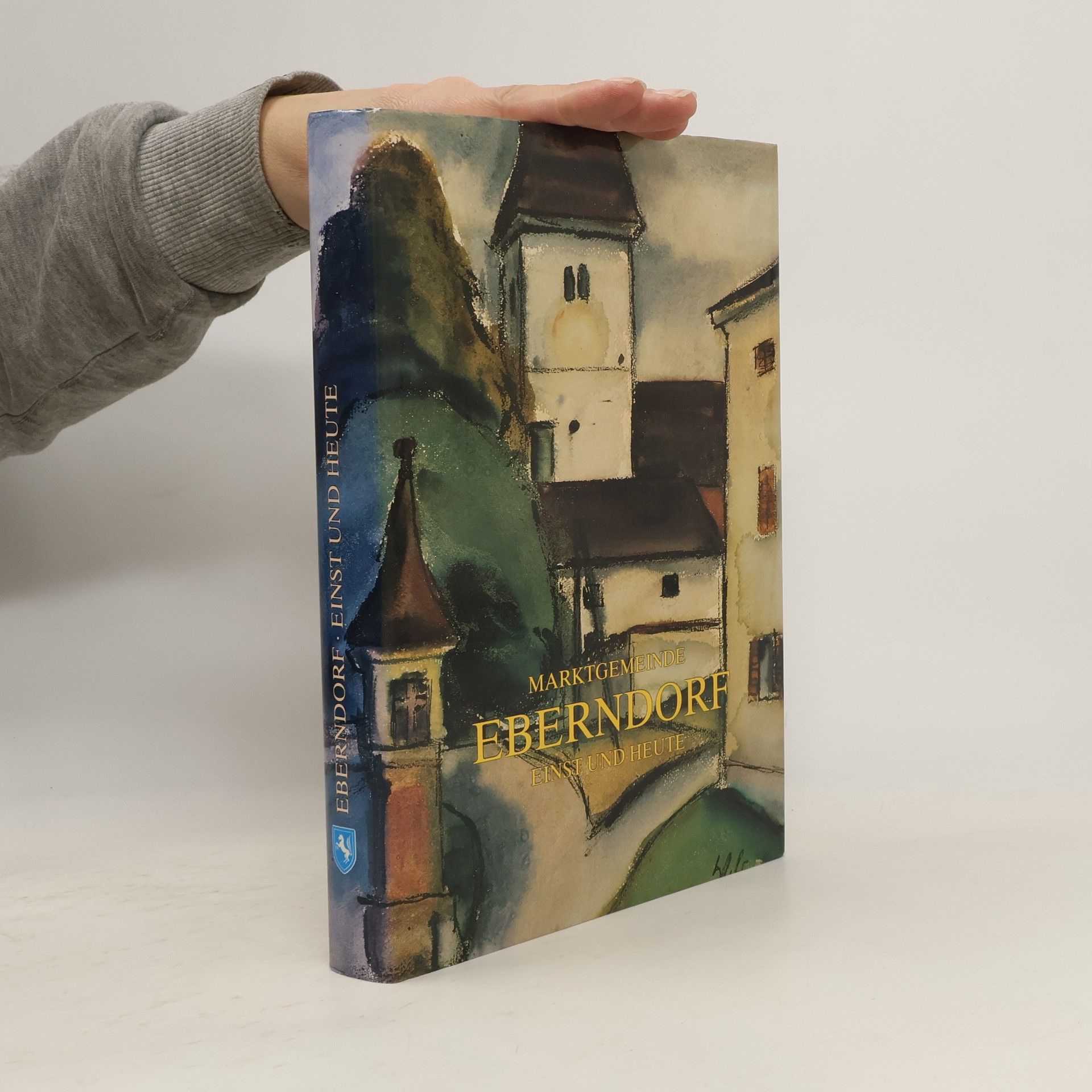 Monika Siedler Marktgemeinde Eberndorf einst und heute