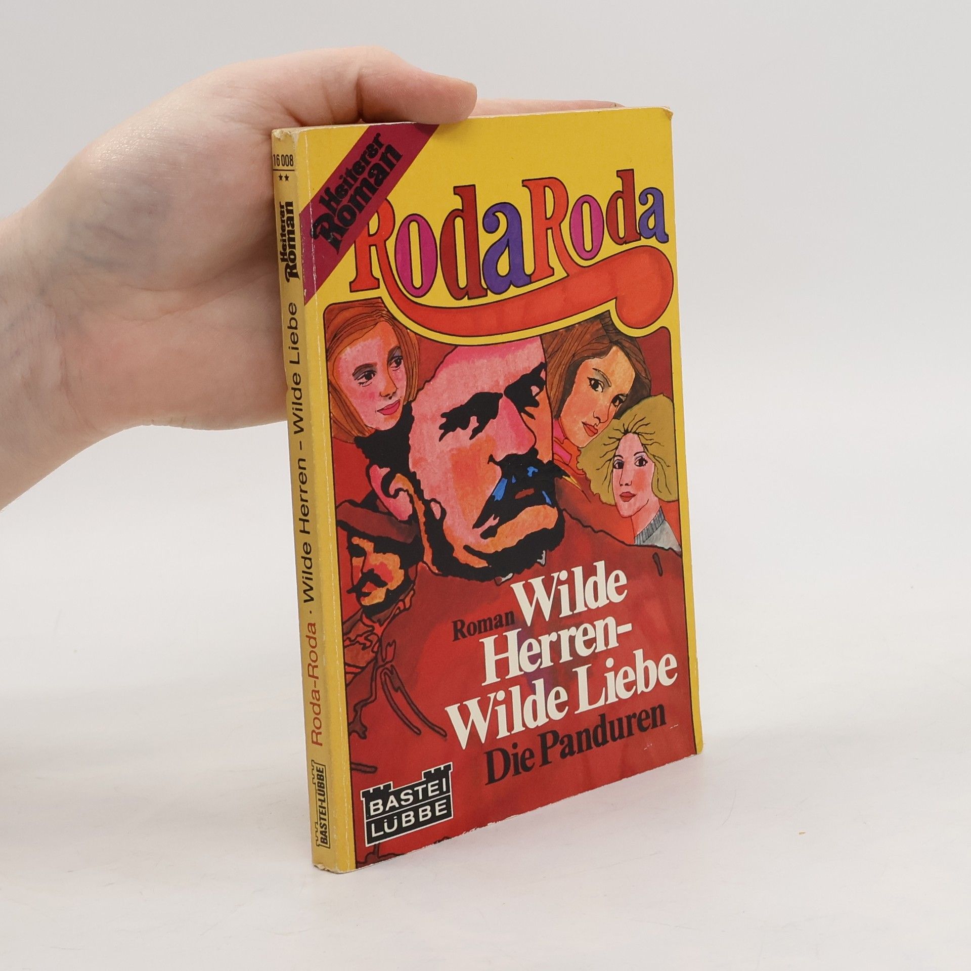 Alexander Roda Roda Wilde Herren, wilde Liebe