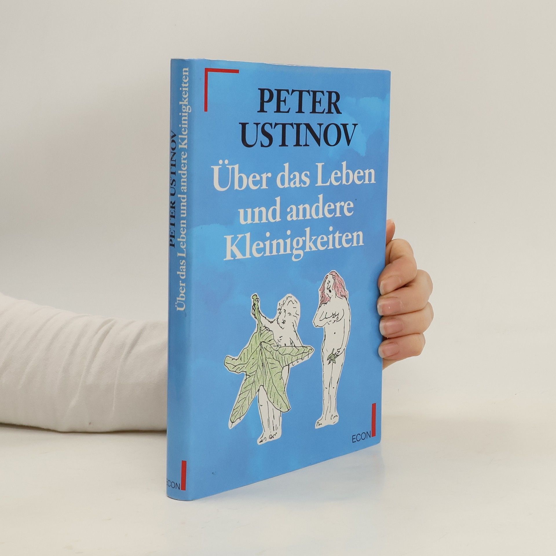 Peter Ustinov Über das Leben und andere Kleinigkeiten
