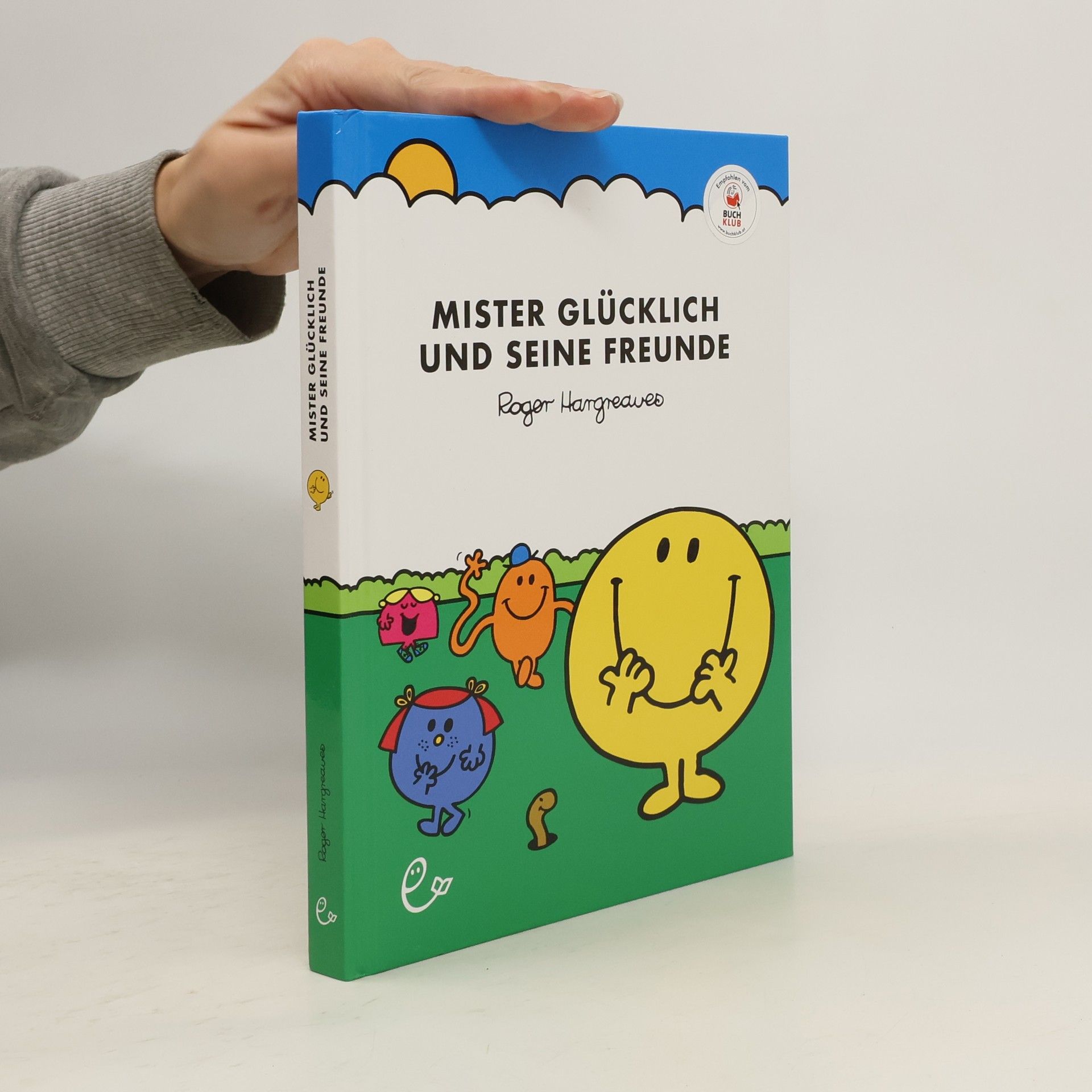 Mister Glücklich und seine Freunde