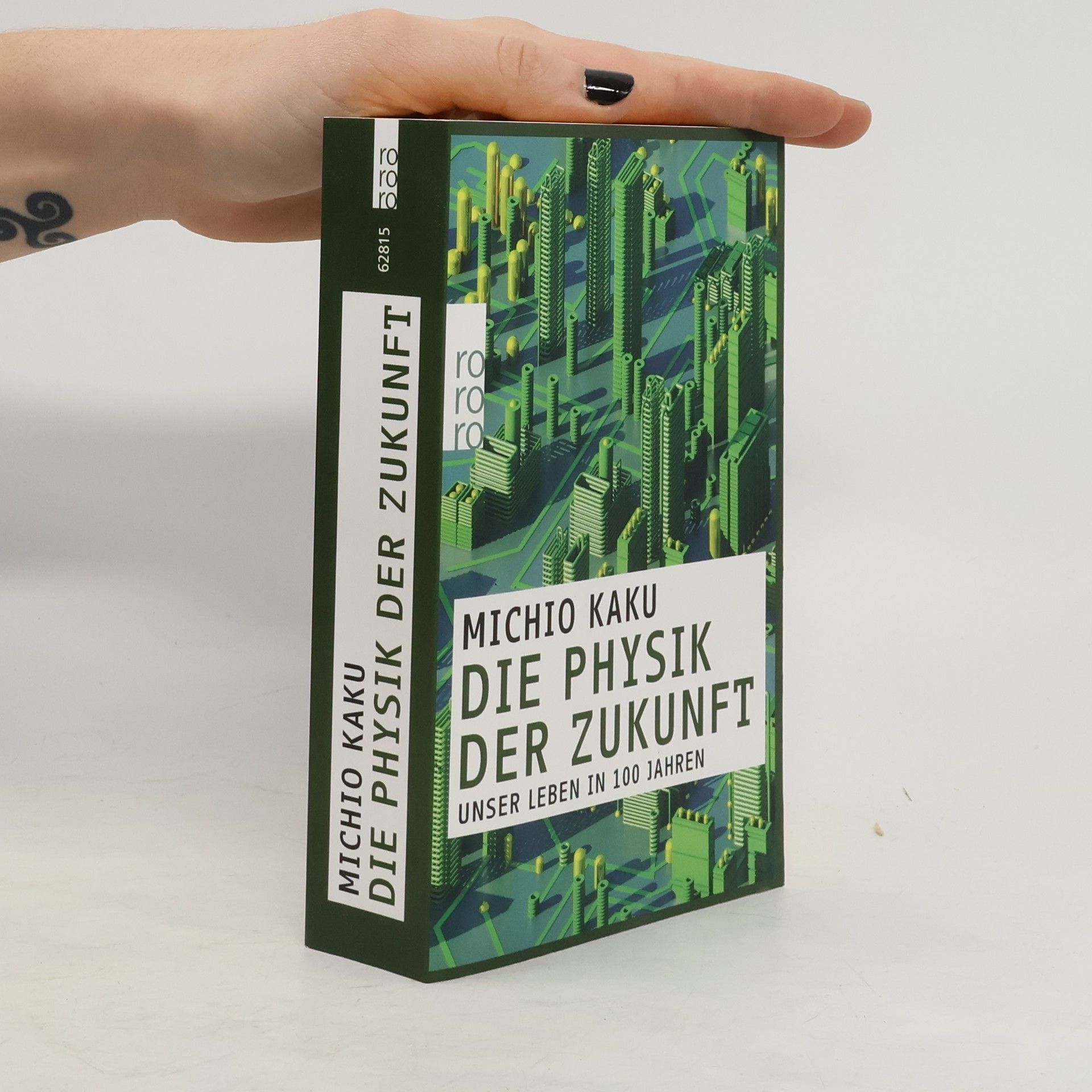 Michio Kaku Die Physik der Zukunft