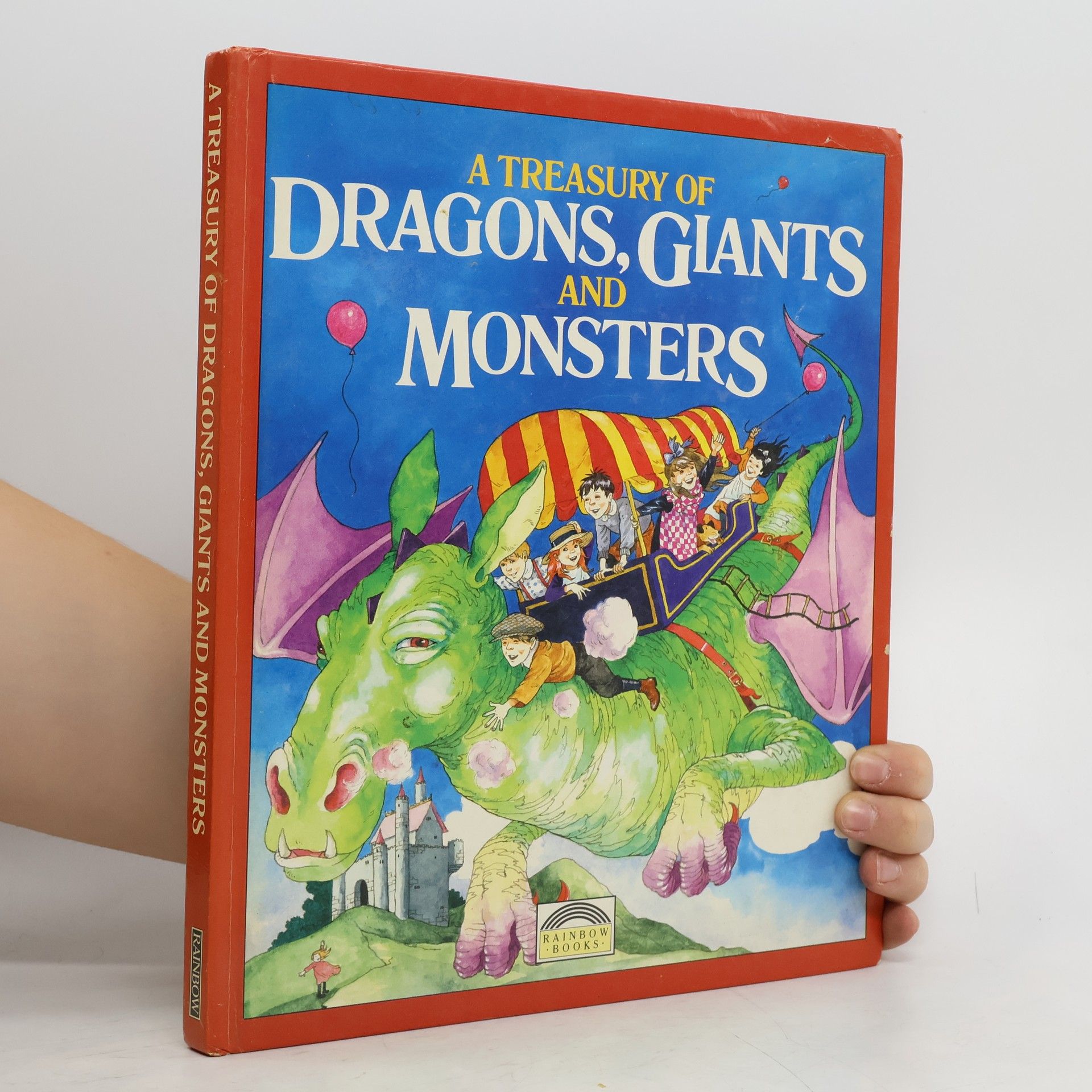 Caroline Royds A Treasury of Dragons, Giants and Monsters