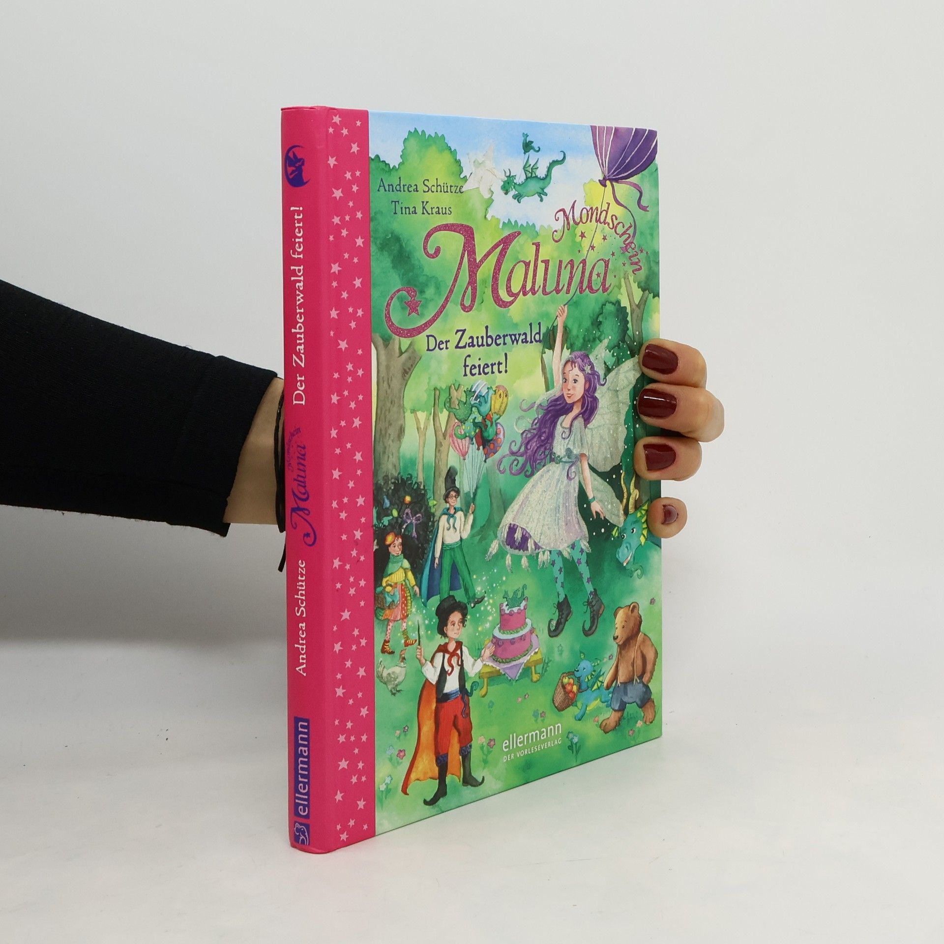 Andrea Schütze Maluna Mondschein - der Zauberwald feiert!