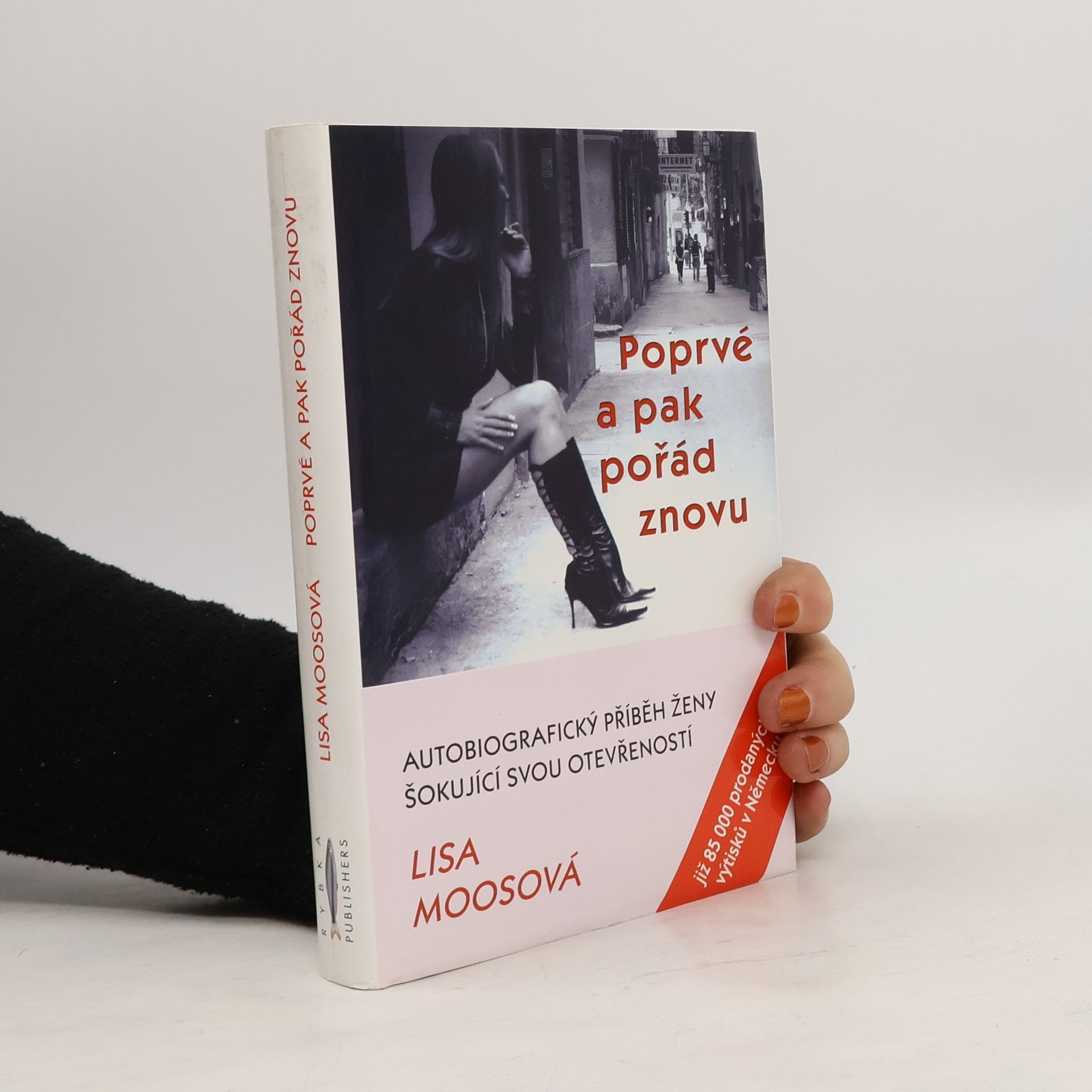 Lisa Moos Poprvé a pak pořád znovu