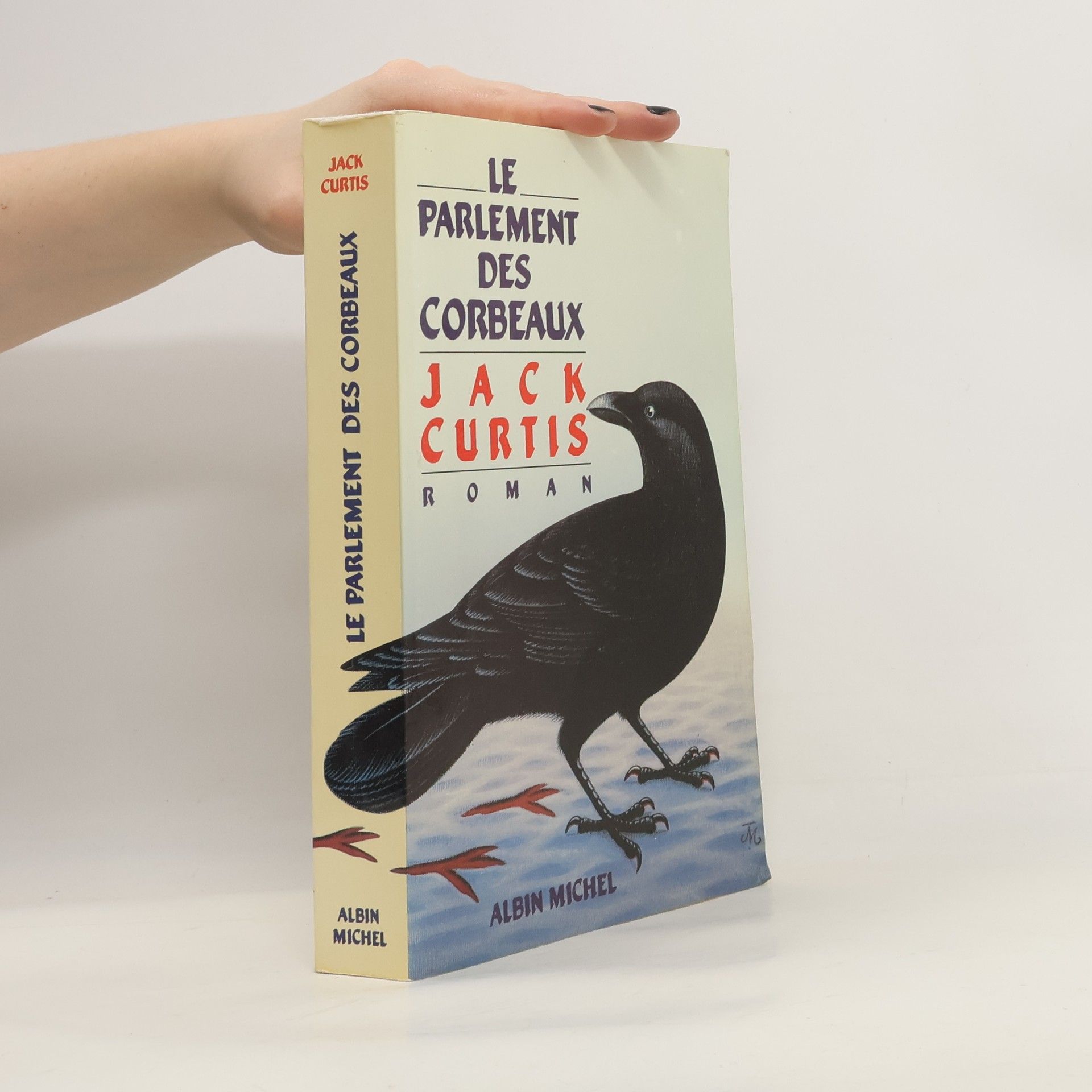 Jack Curtis Le parlement des corbeaux