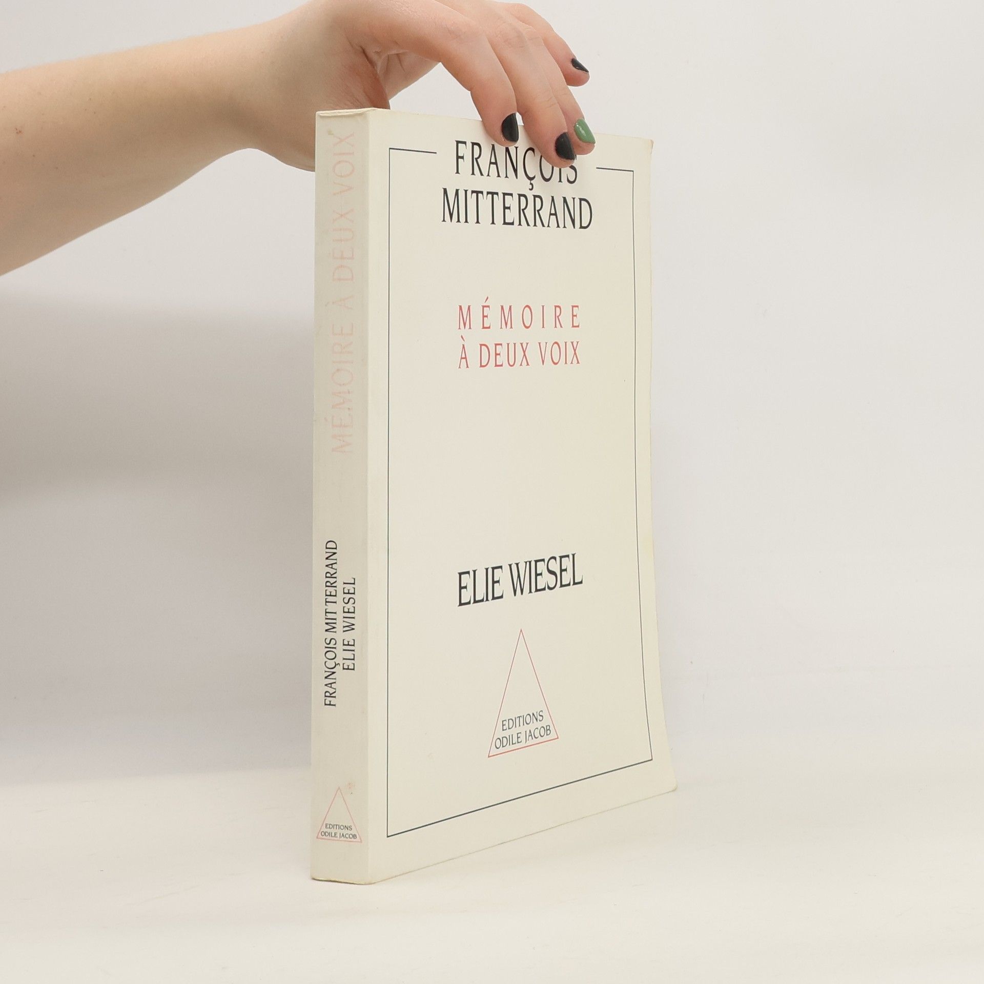 François Mitterrand Mémoire à deux voix