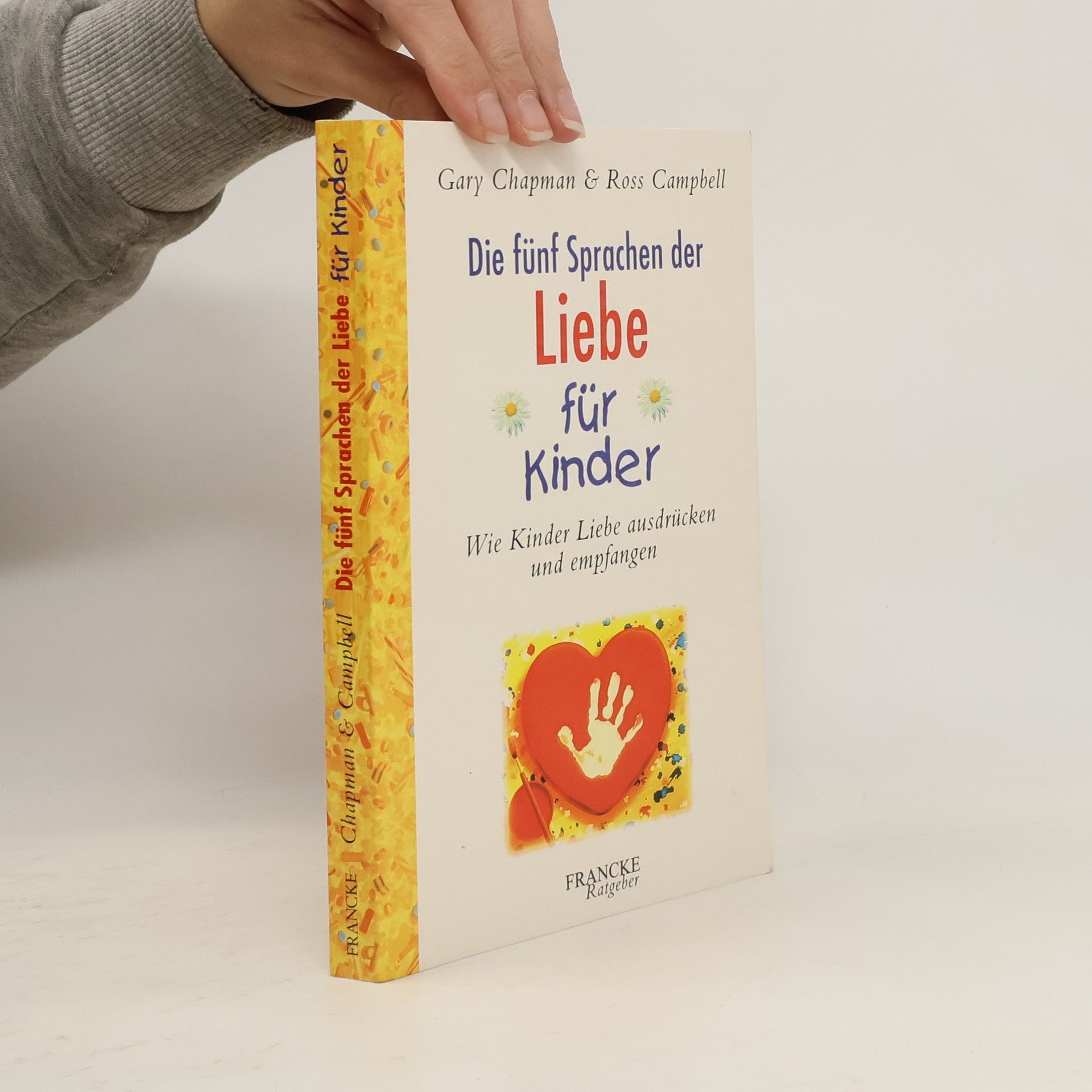 Die fünf Sprachen der Liebe für Kinder