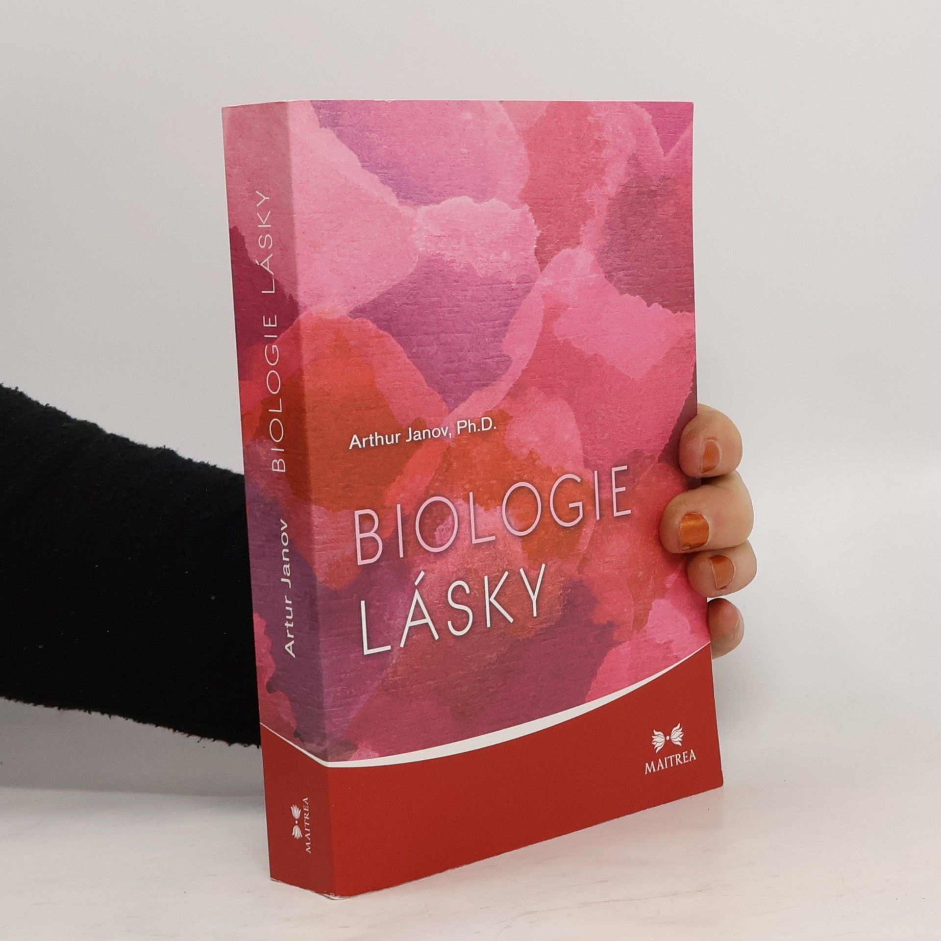 Arthur Janov Biologie lásky