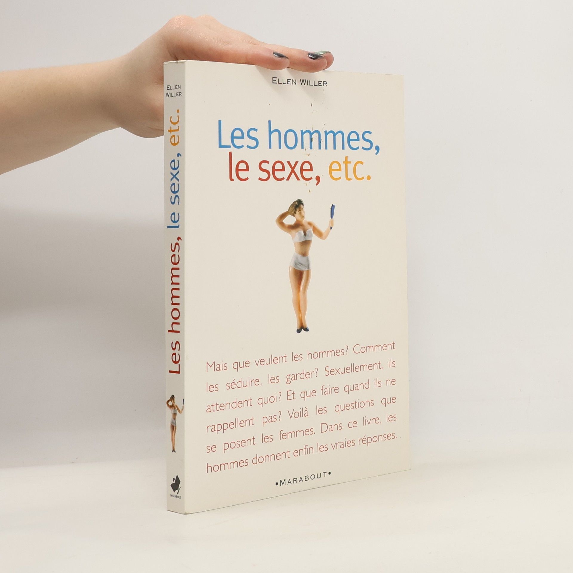 Ellen Willer Les hommes, le sexe,