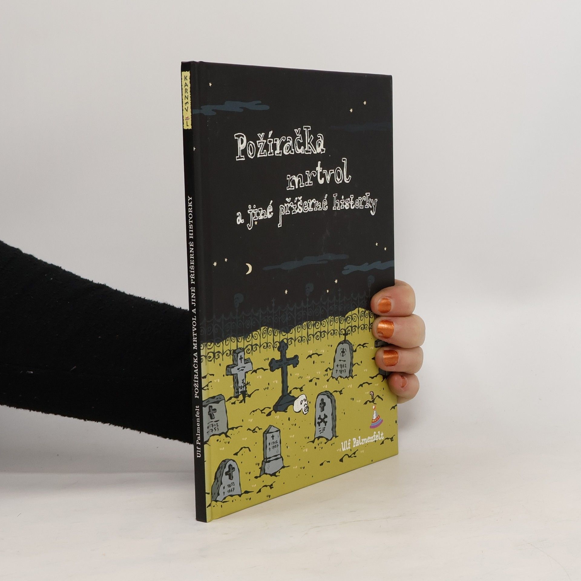 Požíračka mrtvol a jiné příšerné historky