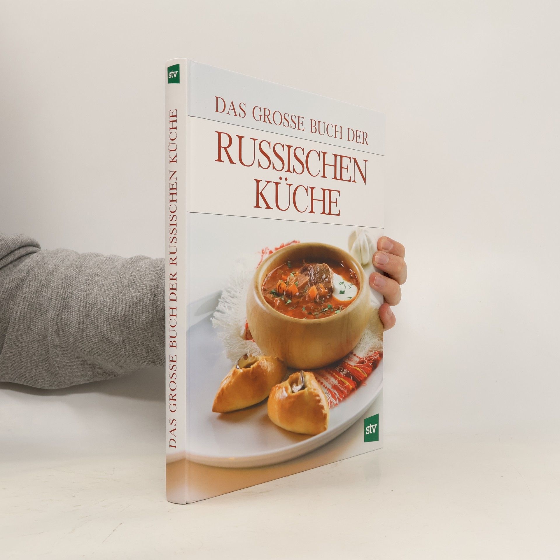 Natalja W. Iljinych Das große Buch der russischen Küche