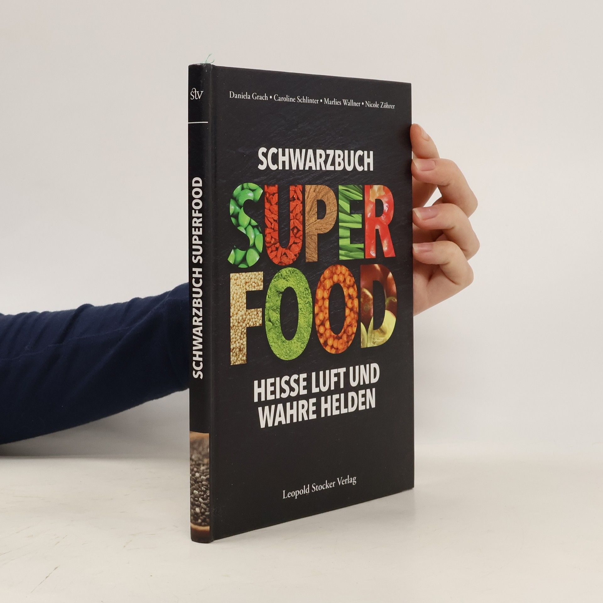 Daniela Grach Schwarzbuch Superfood