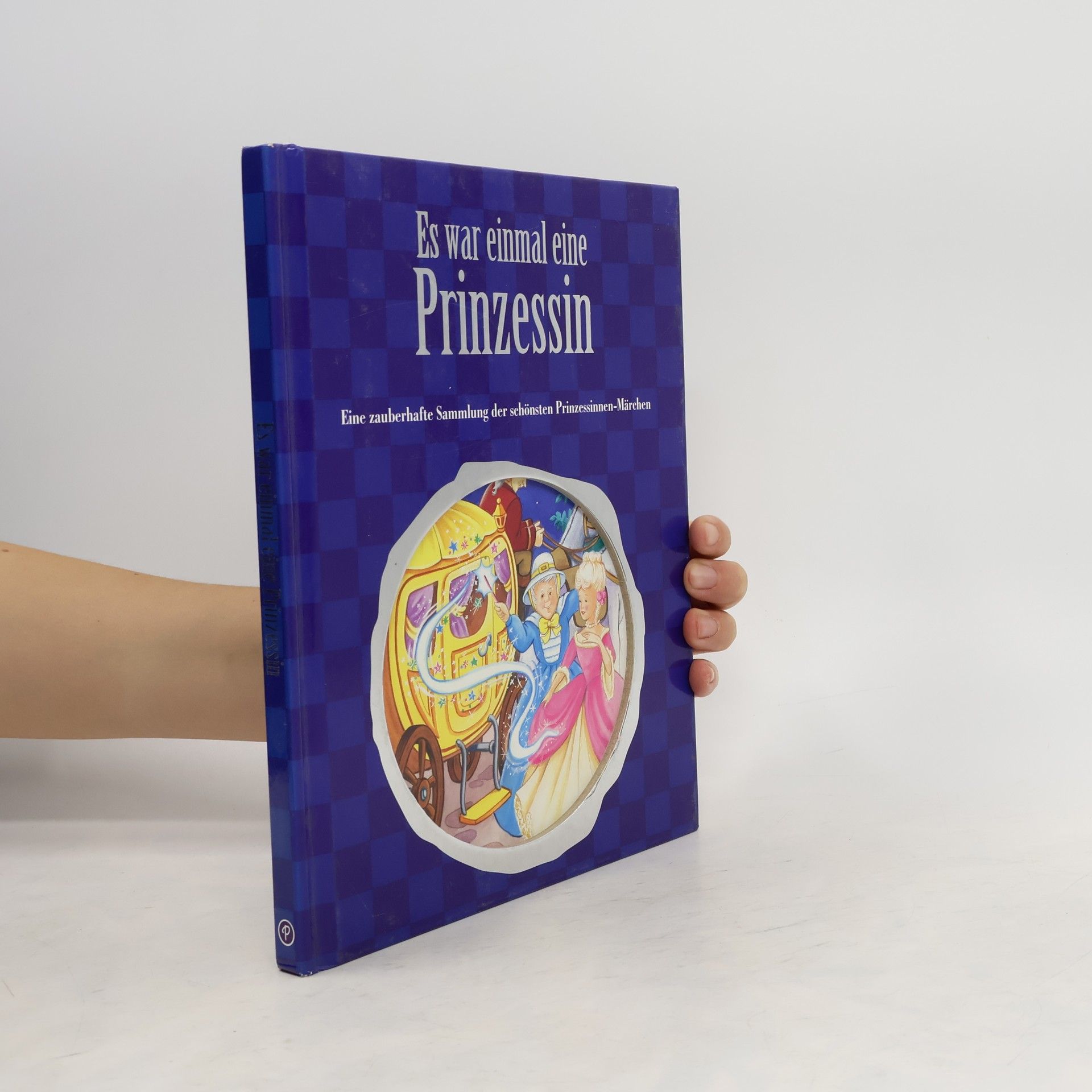 Collectif d'auteurs Es war einmal eine Prinzessin