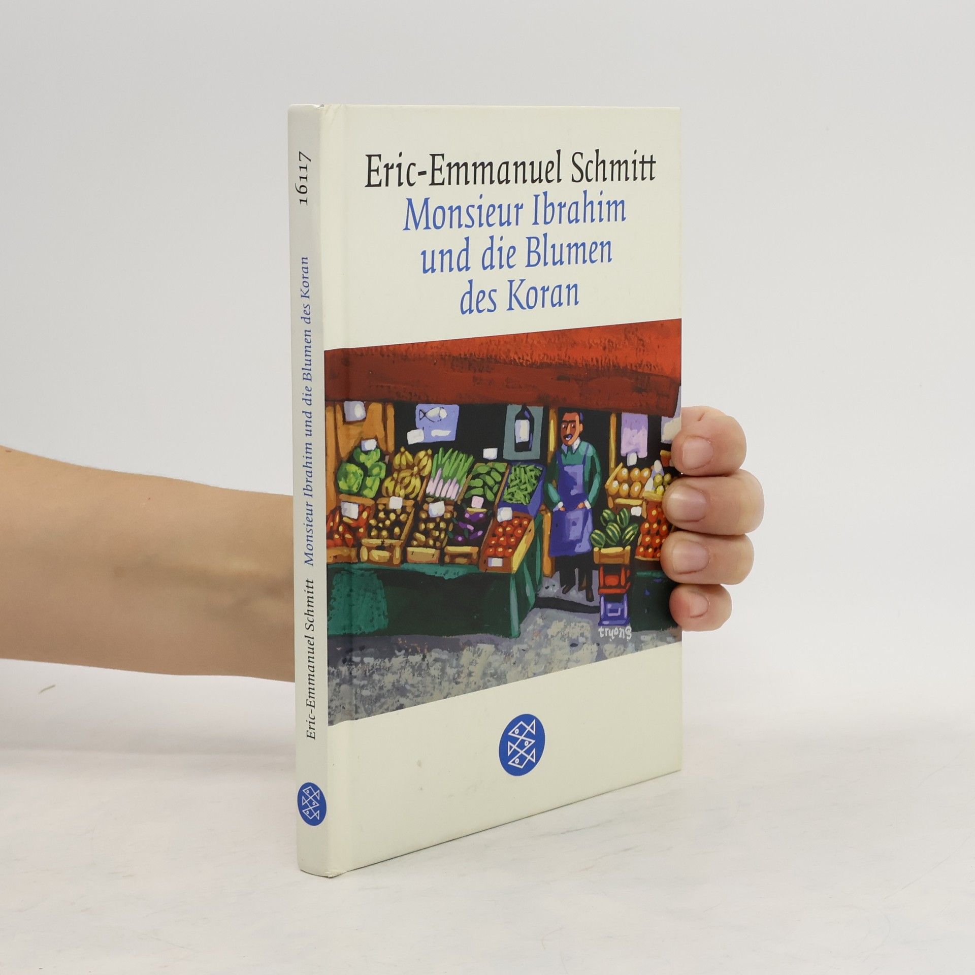 Eric Emmanuel Schmitt Monsieur Ibrahim und die Blumen des Koran