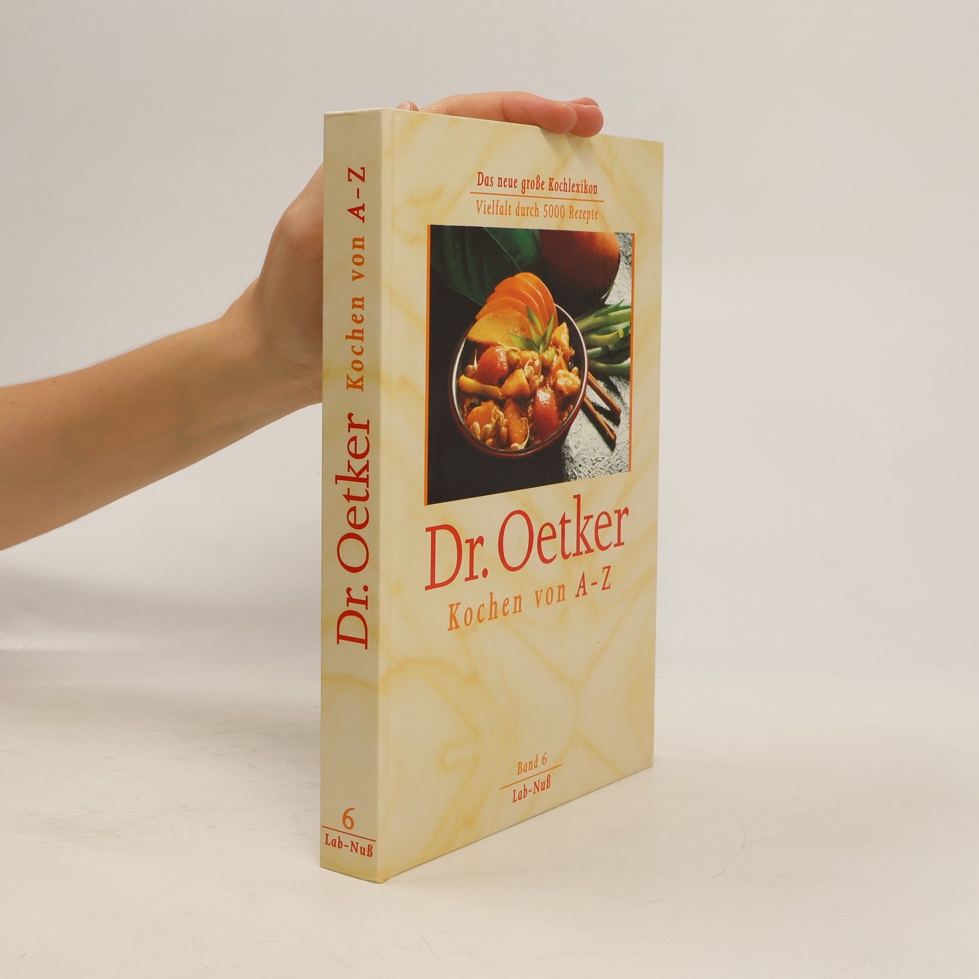 Various authors Dr. Oetker. Kochen A-Z. Band 6. Lab-Nuß
