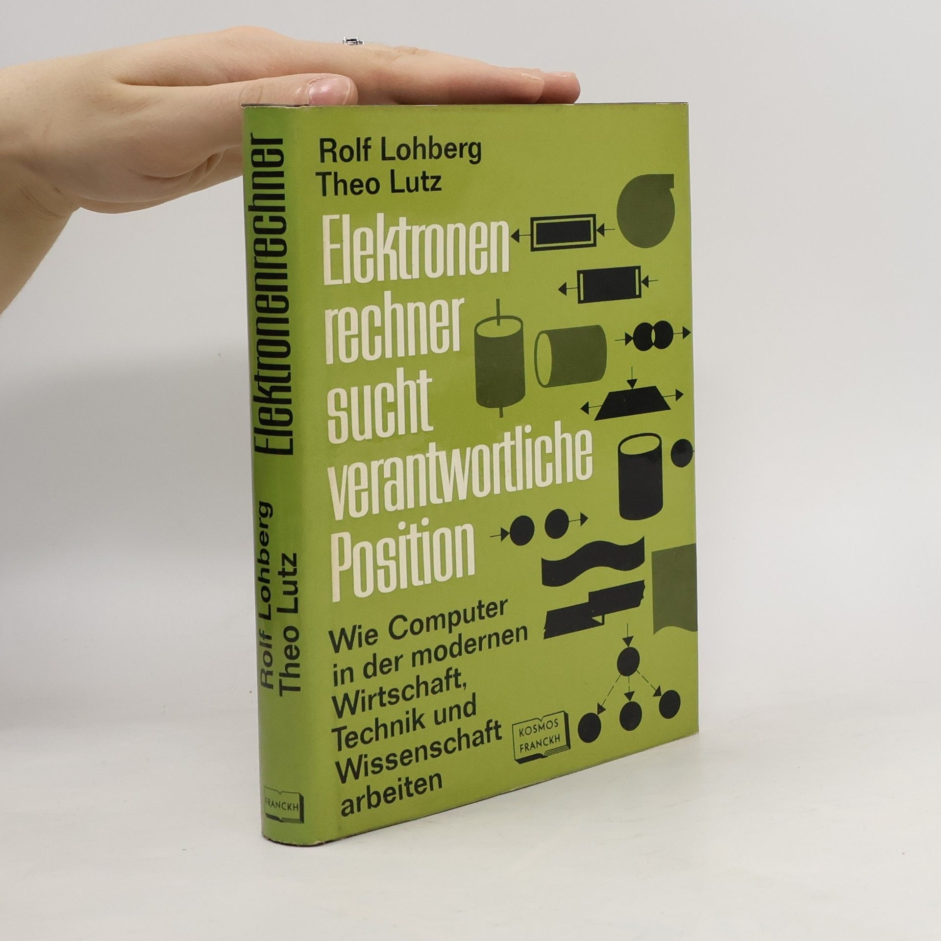 Rolf Lohberg Elektronenrechner sucht verantwortliche Position