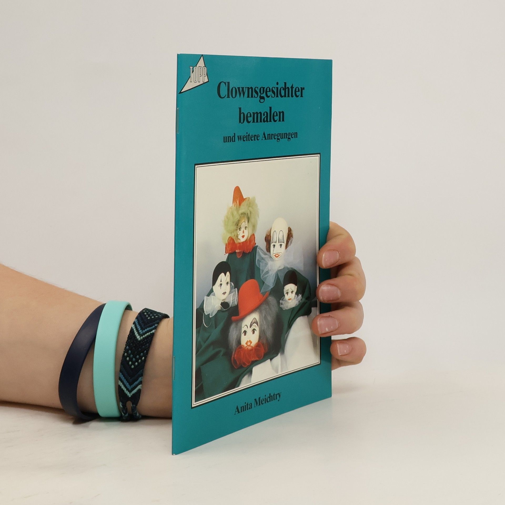 Collectif d'auteurs Clownsgesichter bemalen und weitere Anregungen