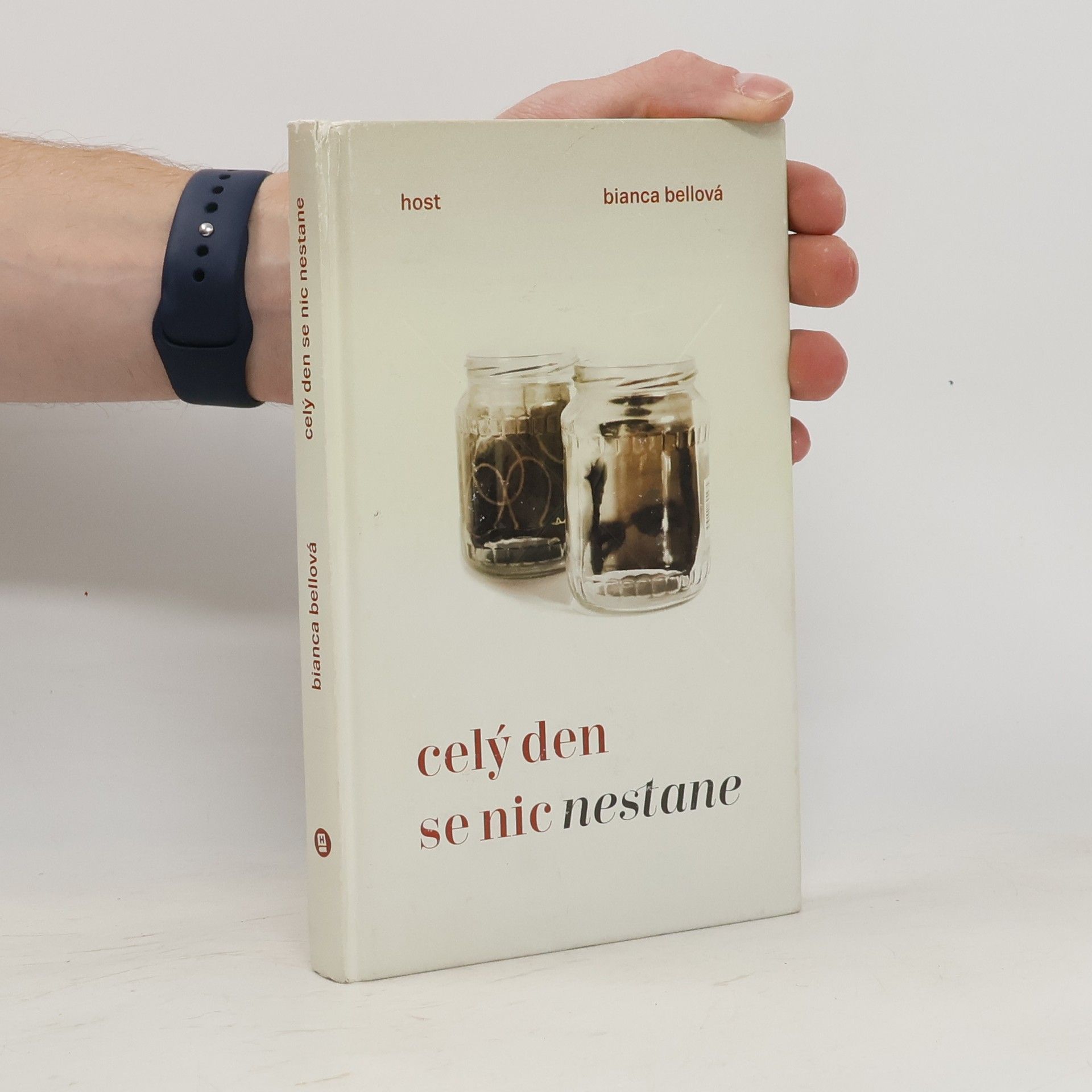 Bianca Bellová Celý den se nic nestane