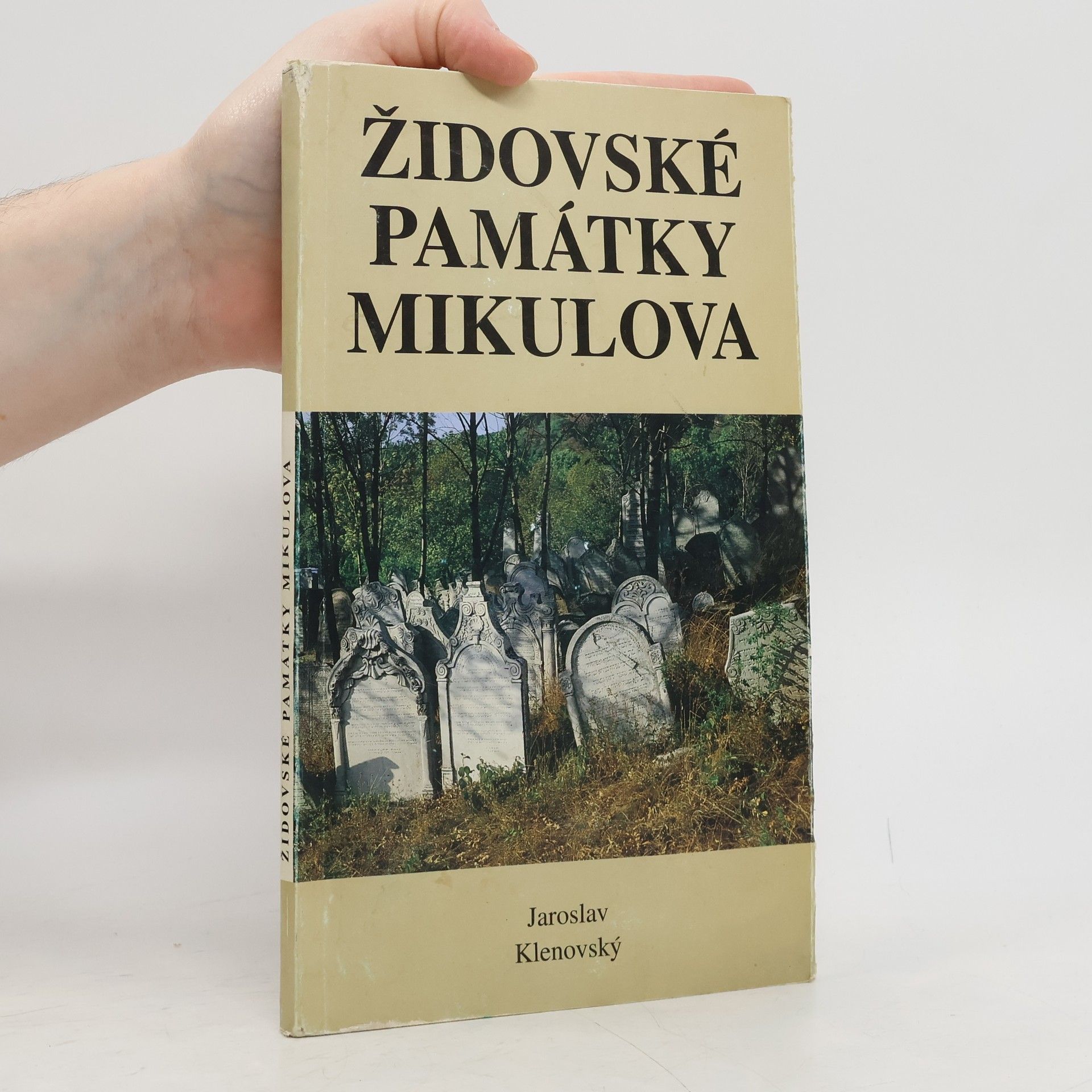Jaroslav Klenovský Židovské památky Mikulova