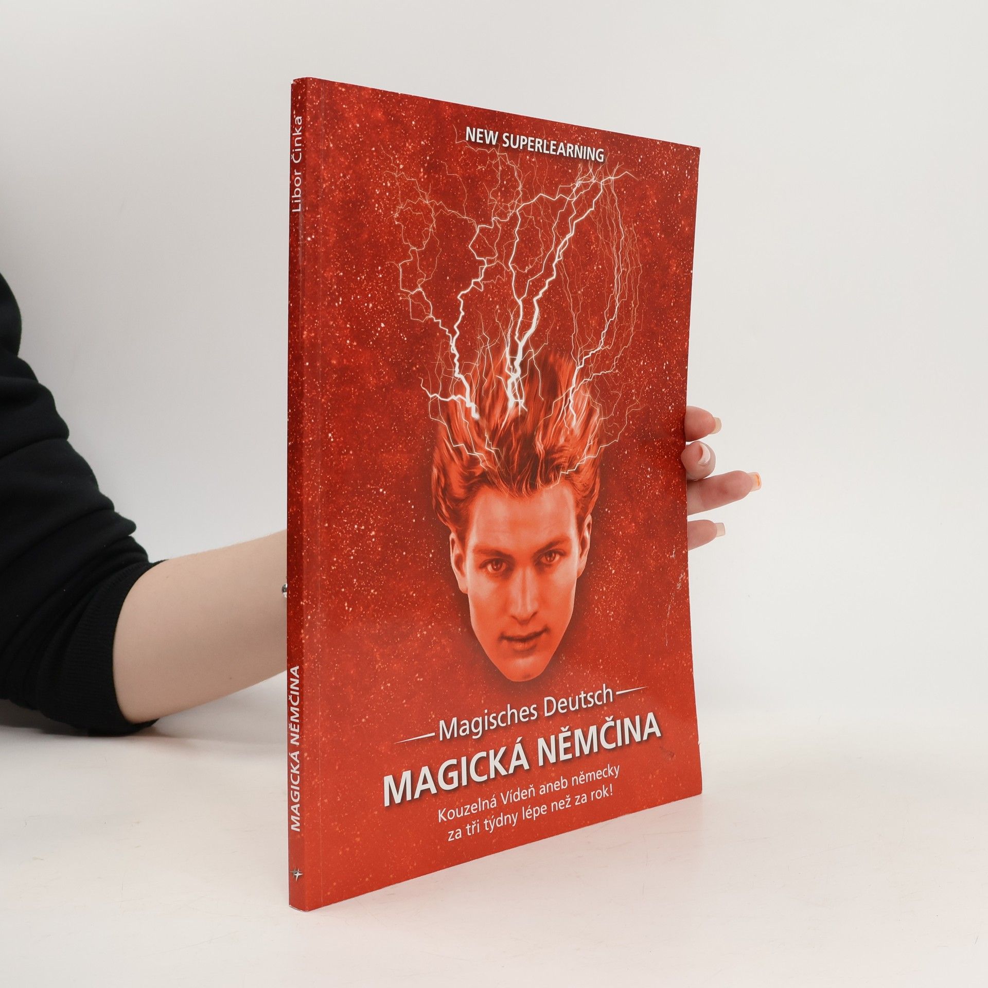 Magická němčina. Kouzelná Vídeň, aneb, německy za tři týdny lépe než za rok