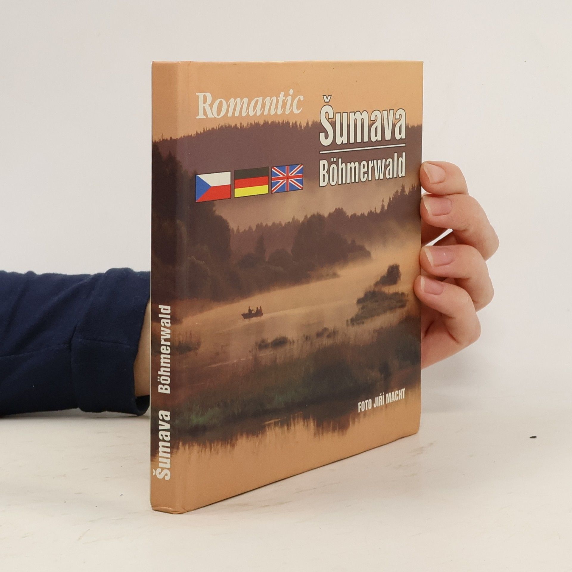 Jiří Macht Romantic Šumava - Böhmerwald