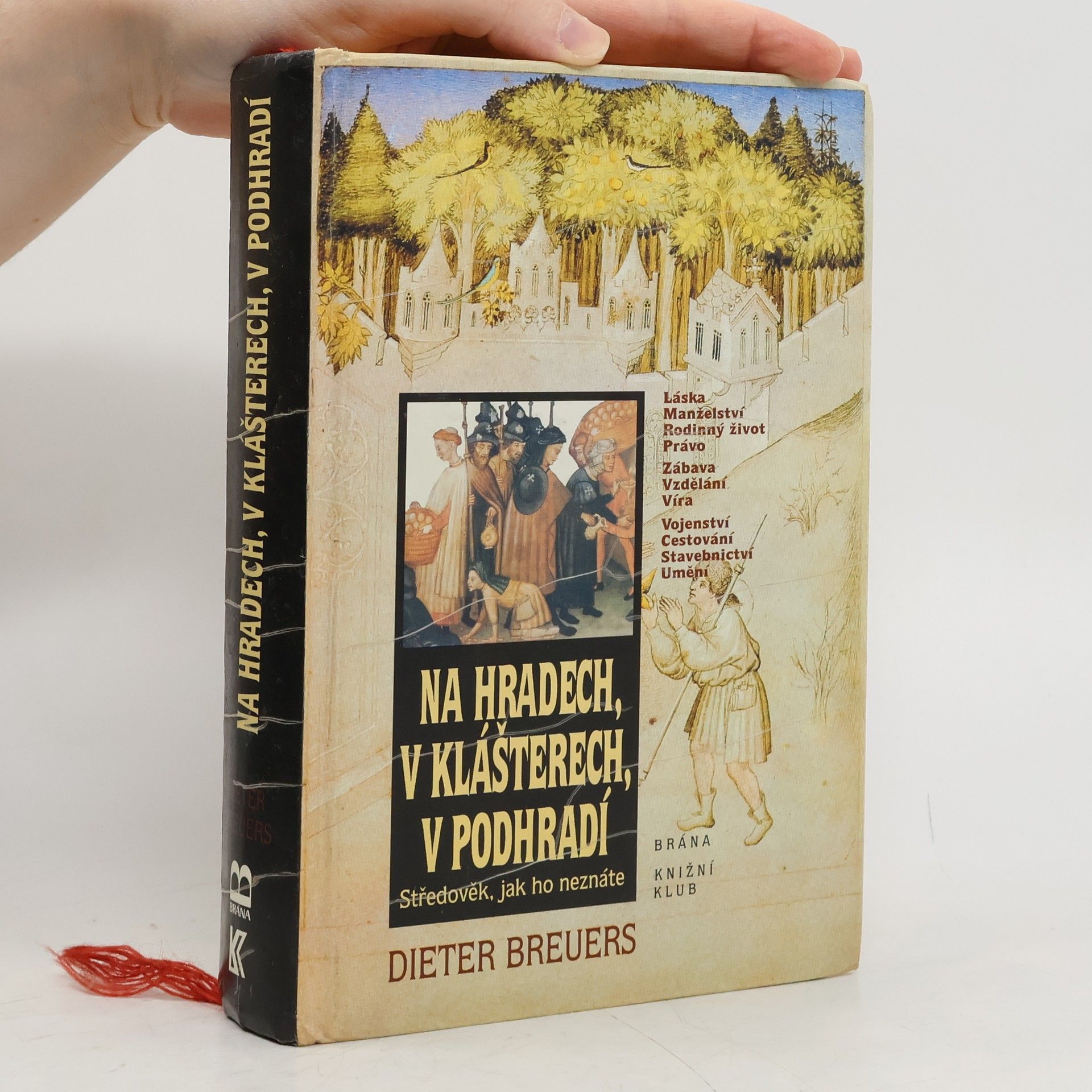 Dieter Breuers Na hradech, v klášterech, v podhradí