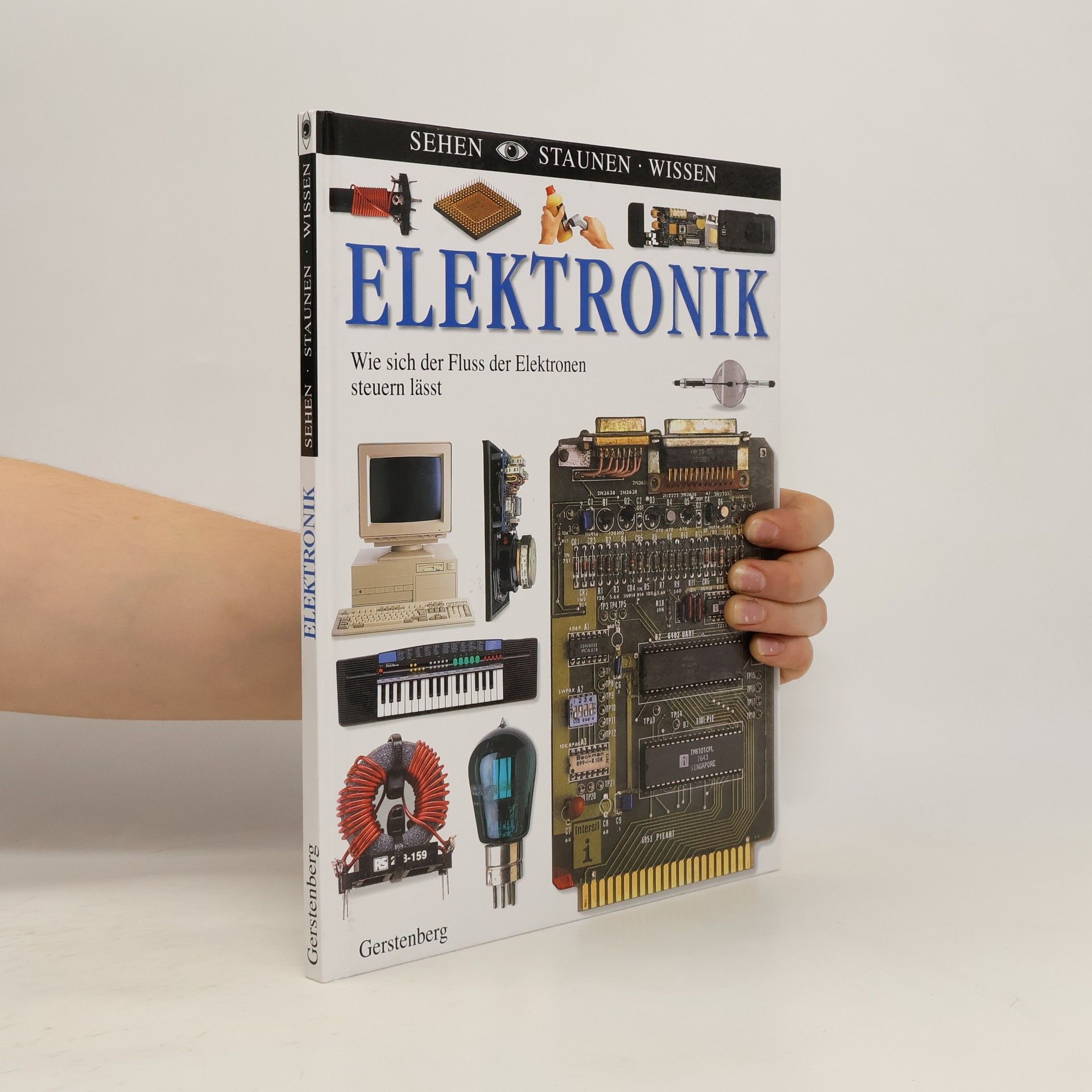 Roger Bridgman Sehen - Staunen - Wissen - Elektronik