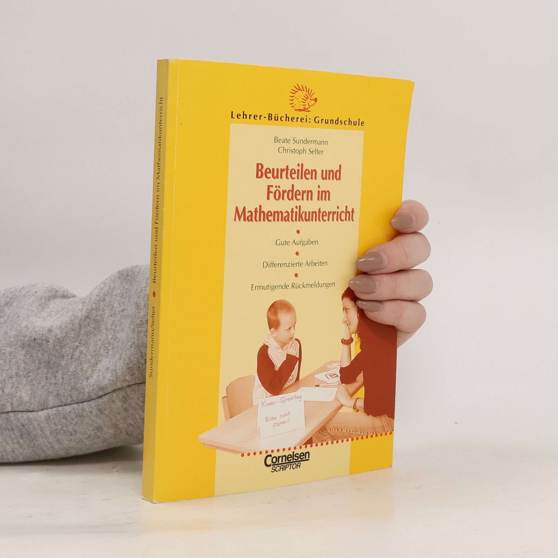 Beate Sundermann Beurteilen und Fördern im Mathematikunterricht