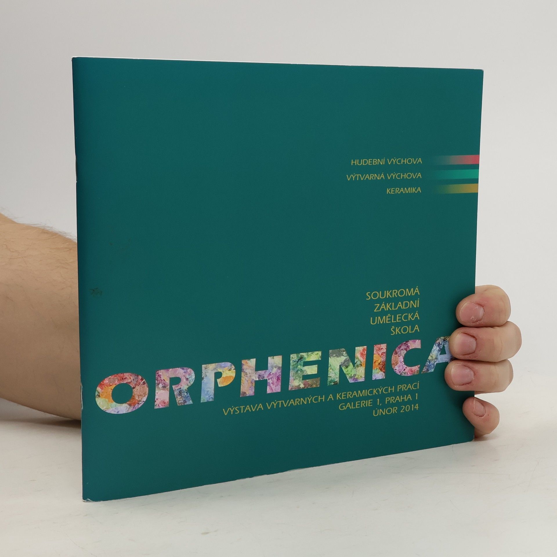 Kolektiv autorů Soukromá základní umělecká škola Orphenica.