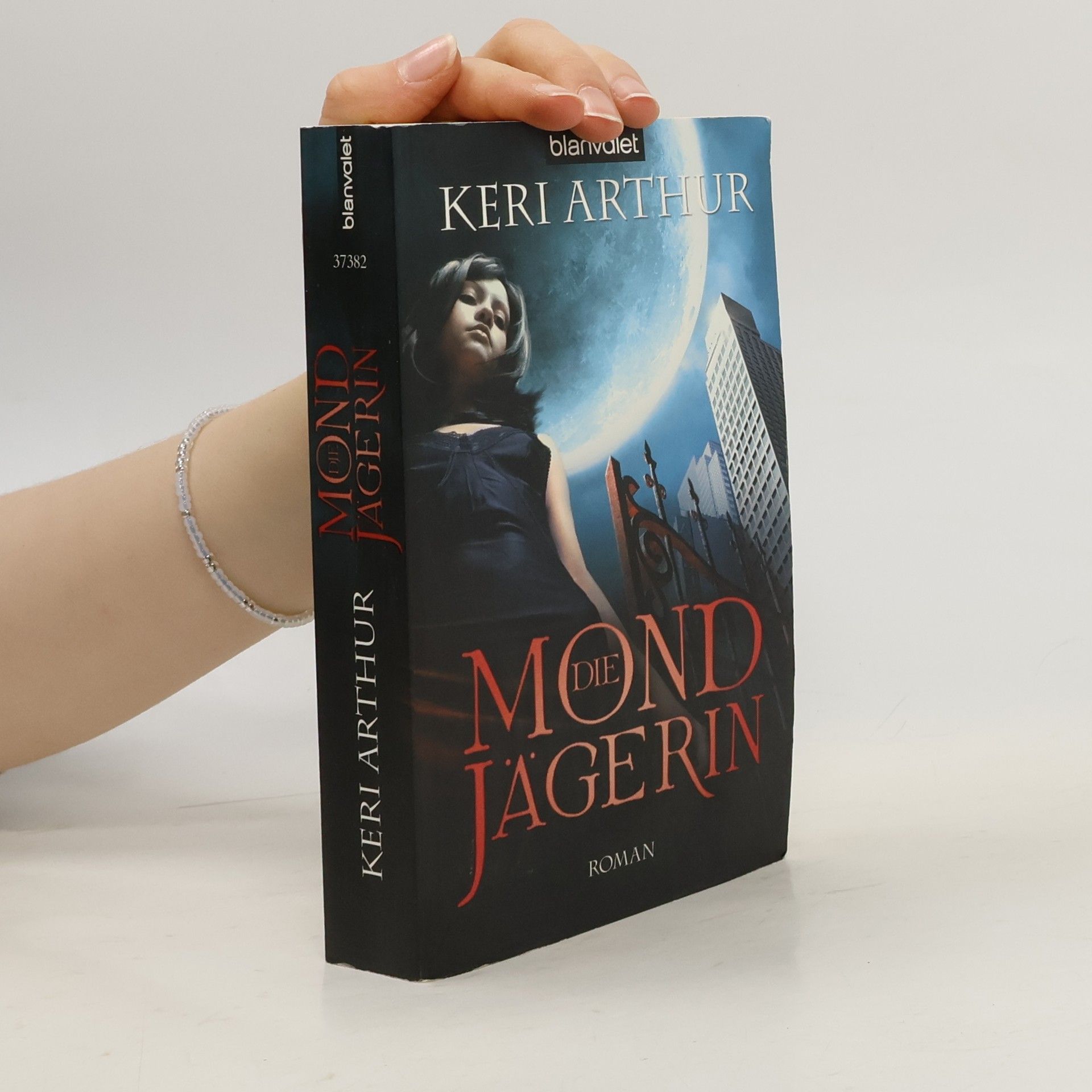 Keri Arthur Die Mondjägerin. Roman