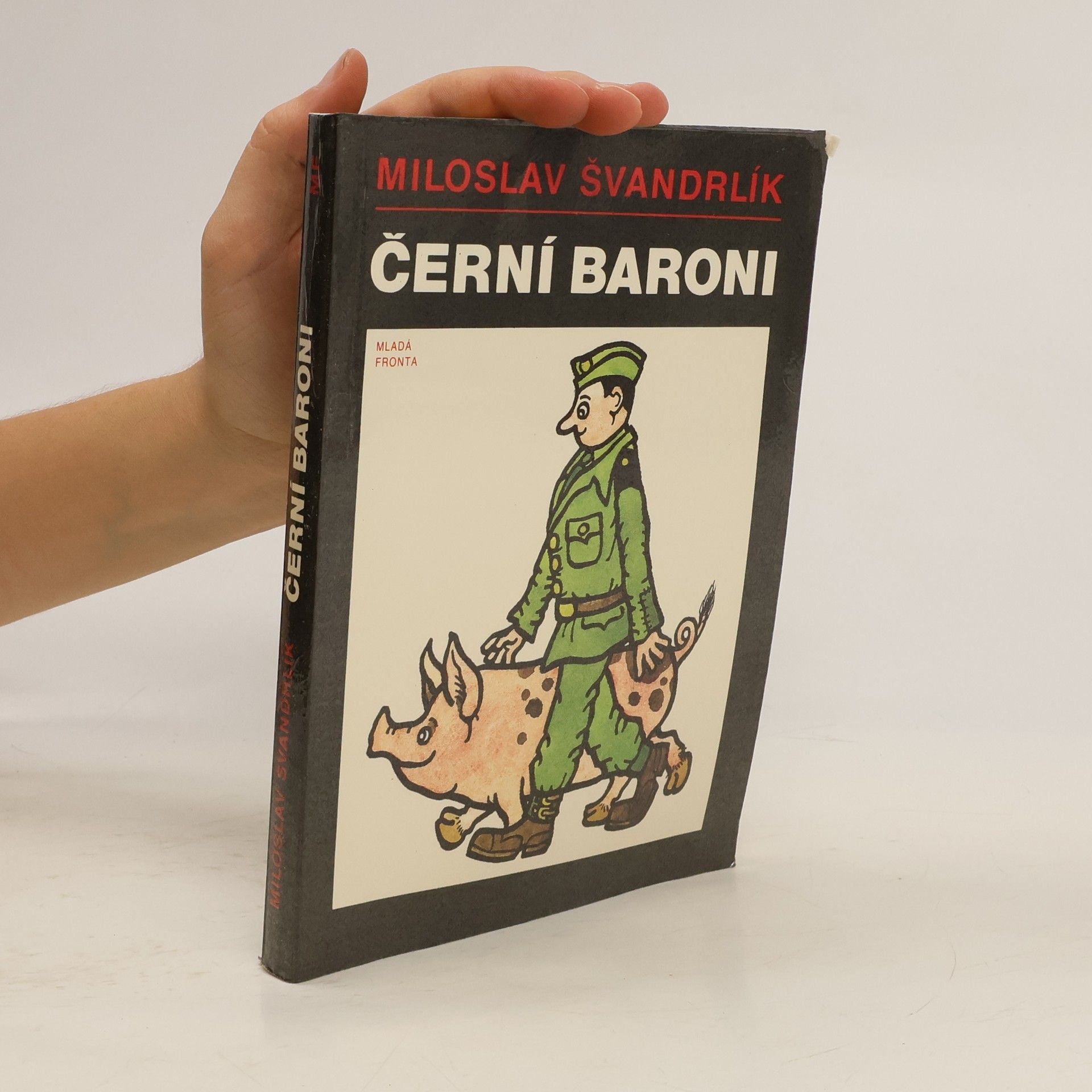 Miloslav Švandrlík Černí baroni