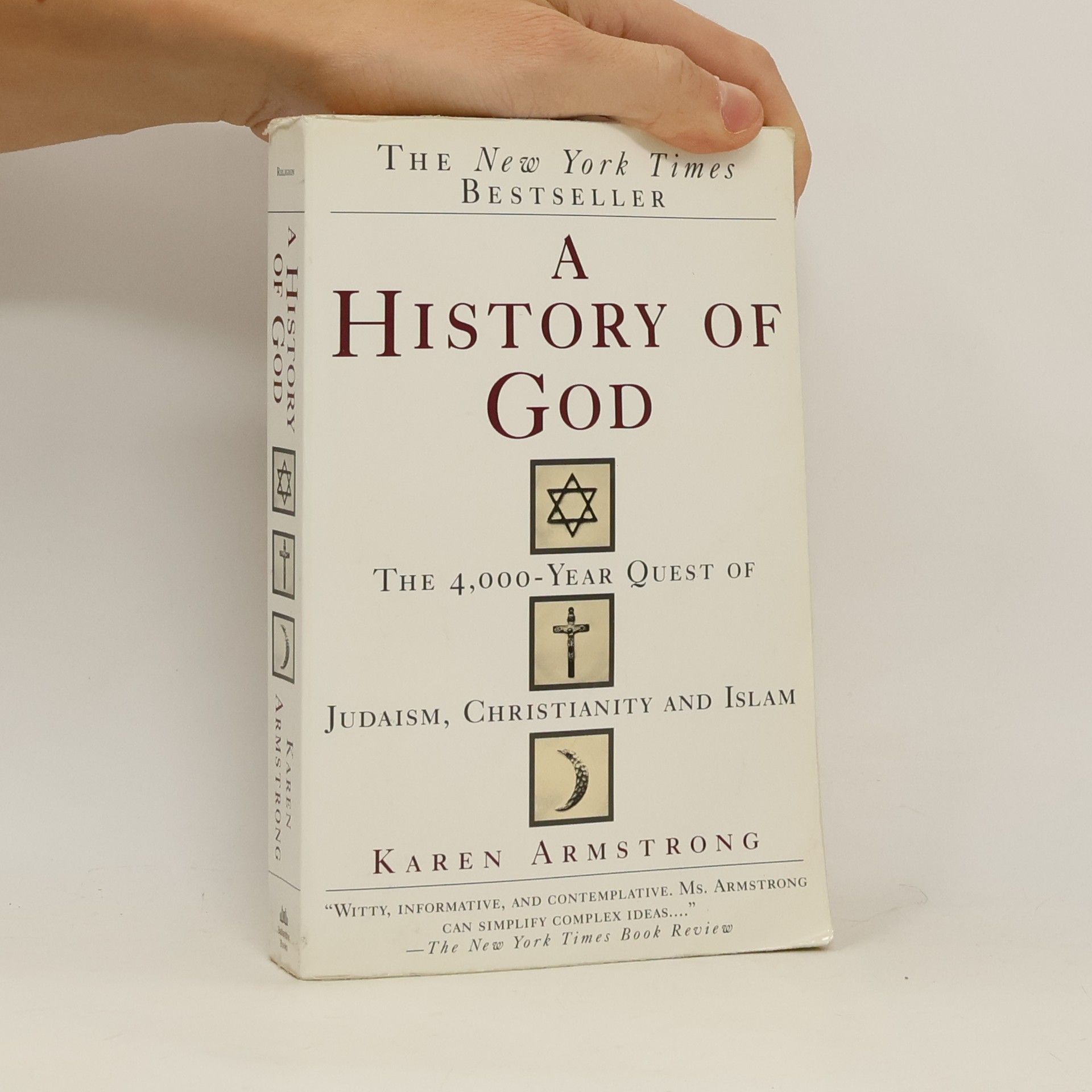 Karen Armstrong A history of god : the 4000-year quest of Judaism, Christianity, and Islam