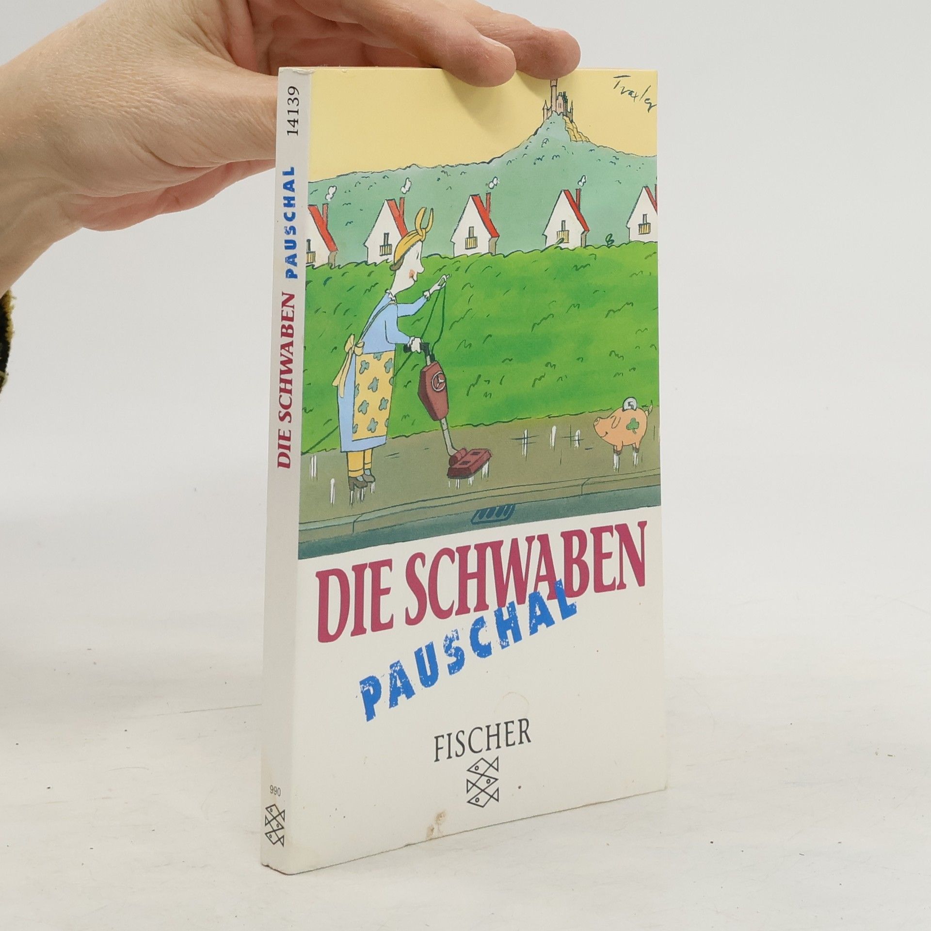 Wolfgang Seidel Die Schwaben pauschal