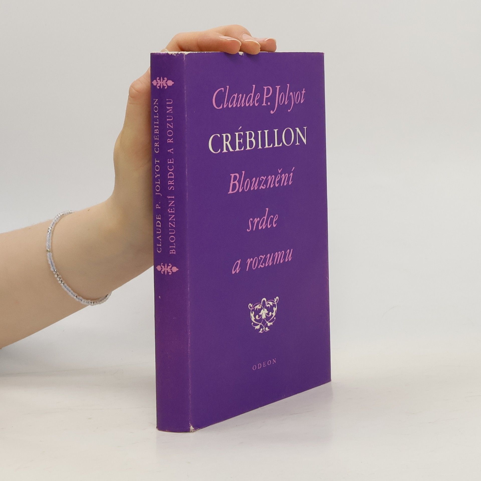 Claude P. Jolyot Crébillon Blouznění srdce a rozumu