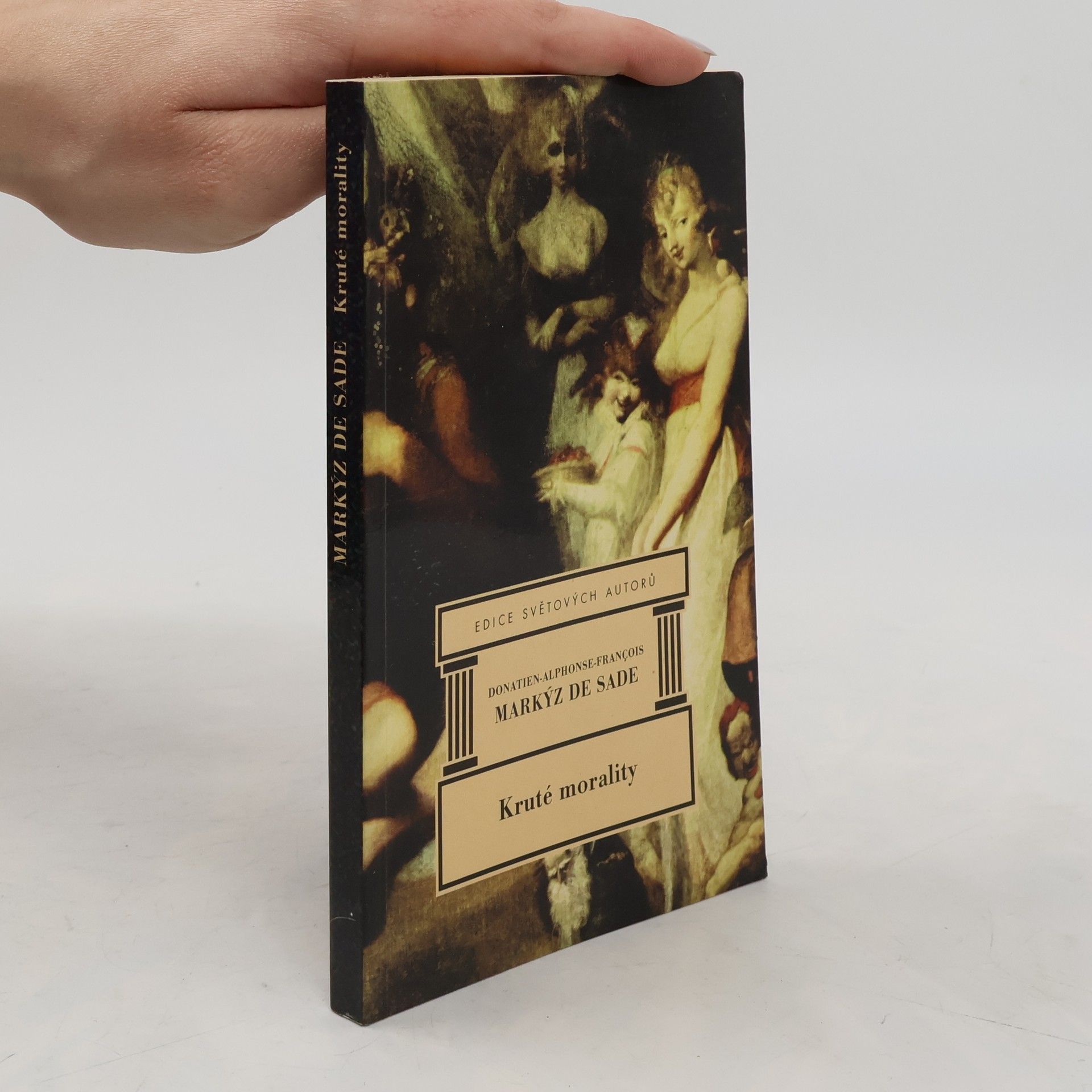 Donatien Alphonse François de Sade Kruté morality
