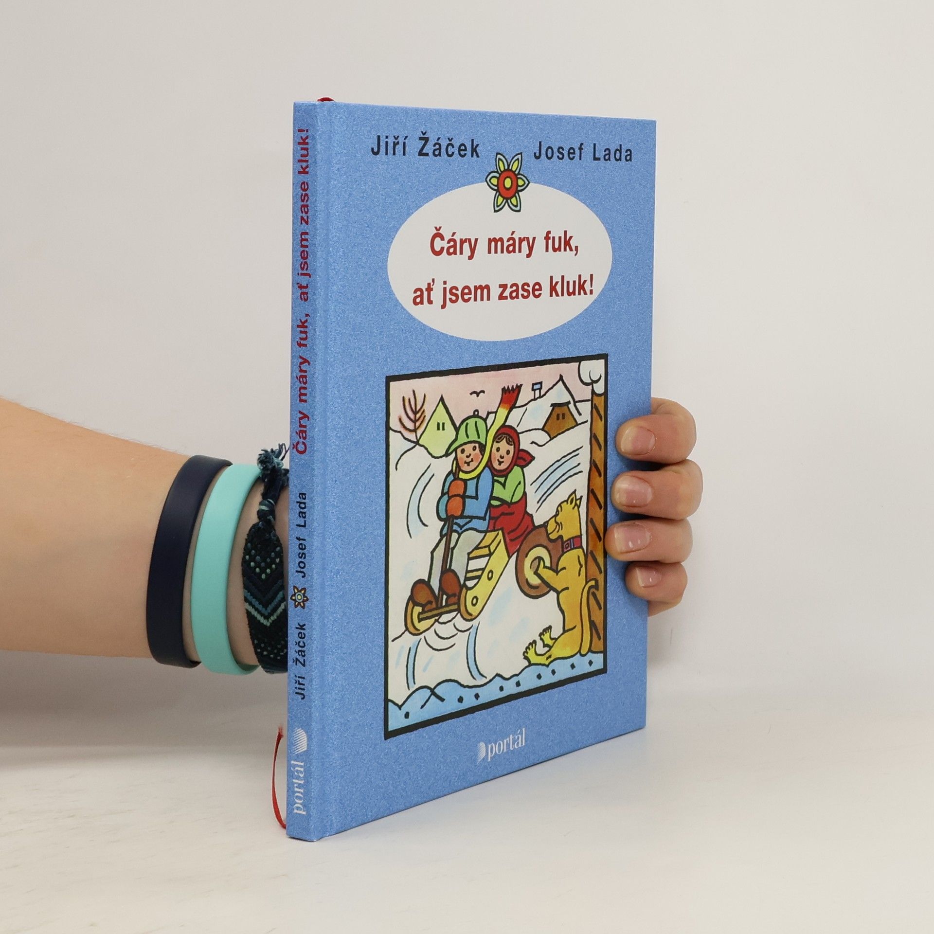 Jiří Žáček Čáry máry fuk, ať jsem zase kluk!