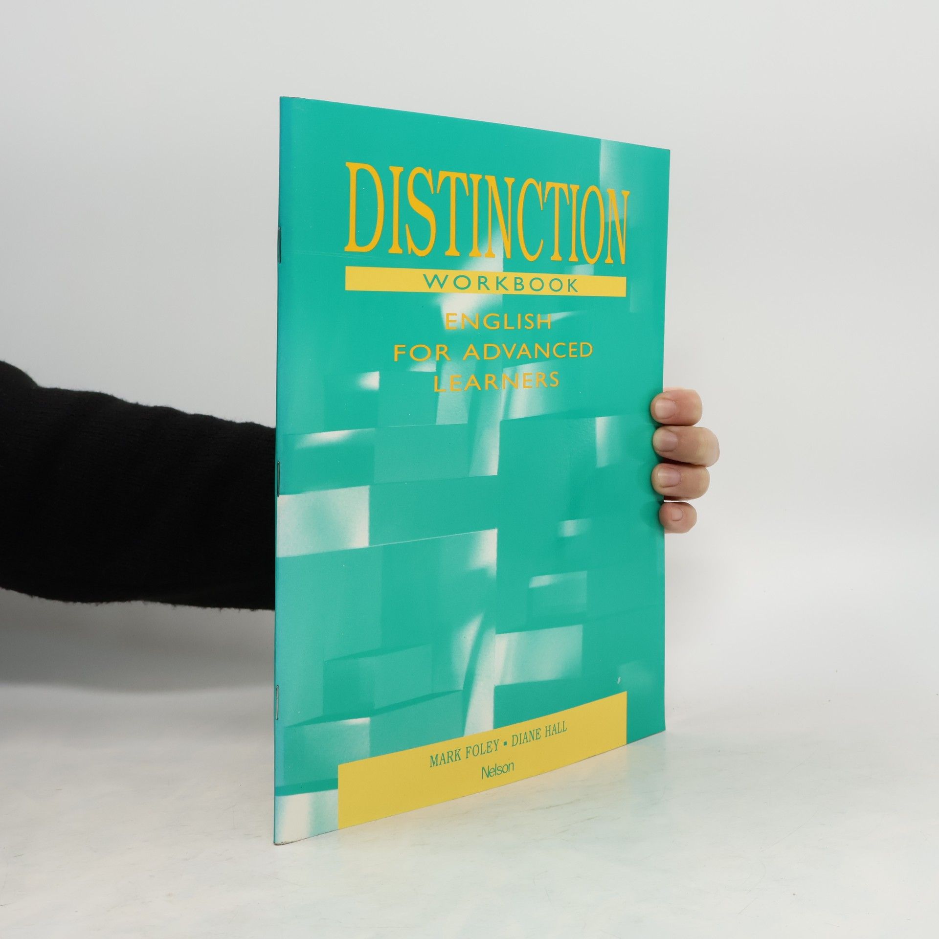 Mark Foley Distinction : workbook : English for advanced learners
