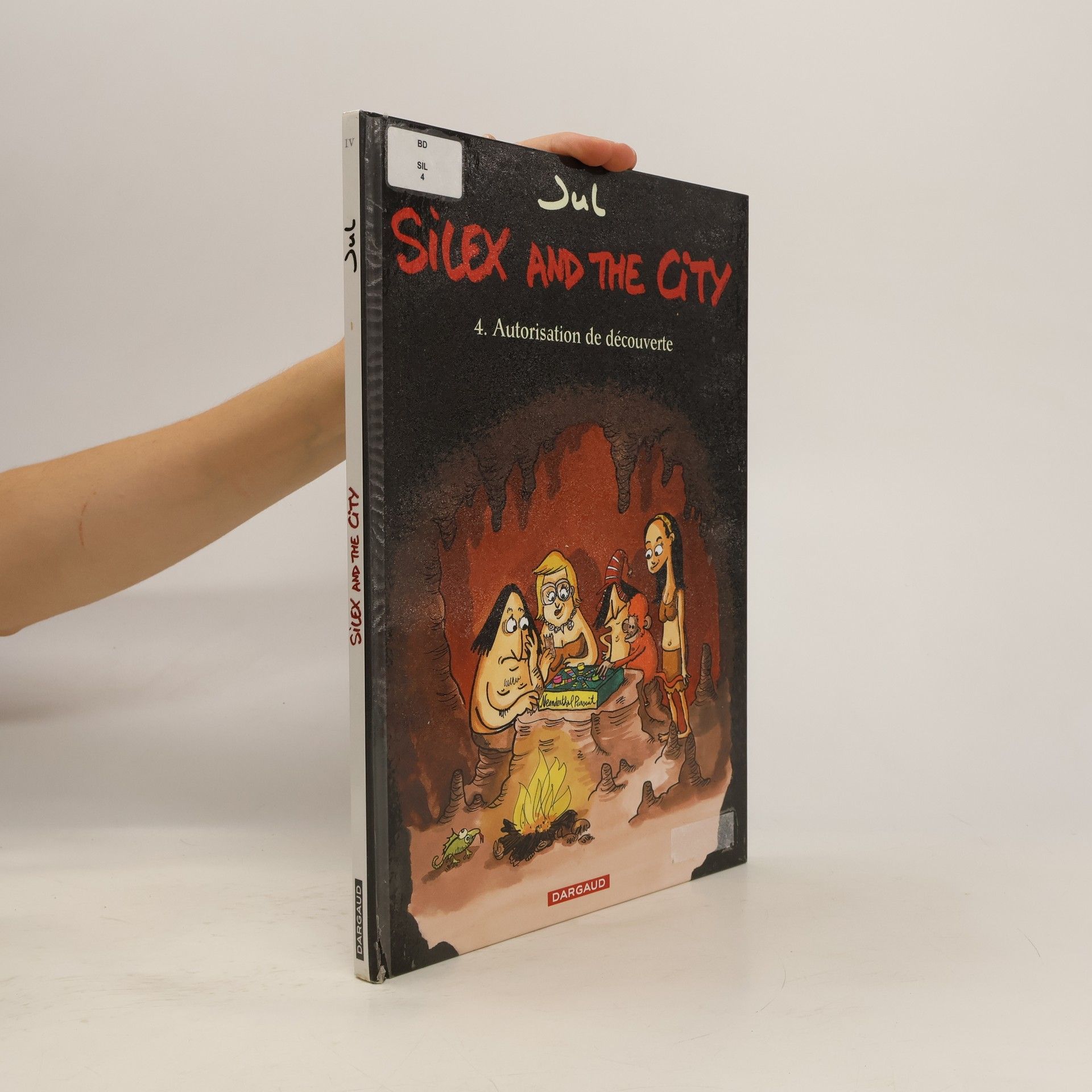 Jul. Silex and the City - 4: Autorisation de découverte