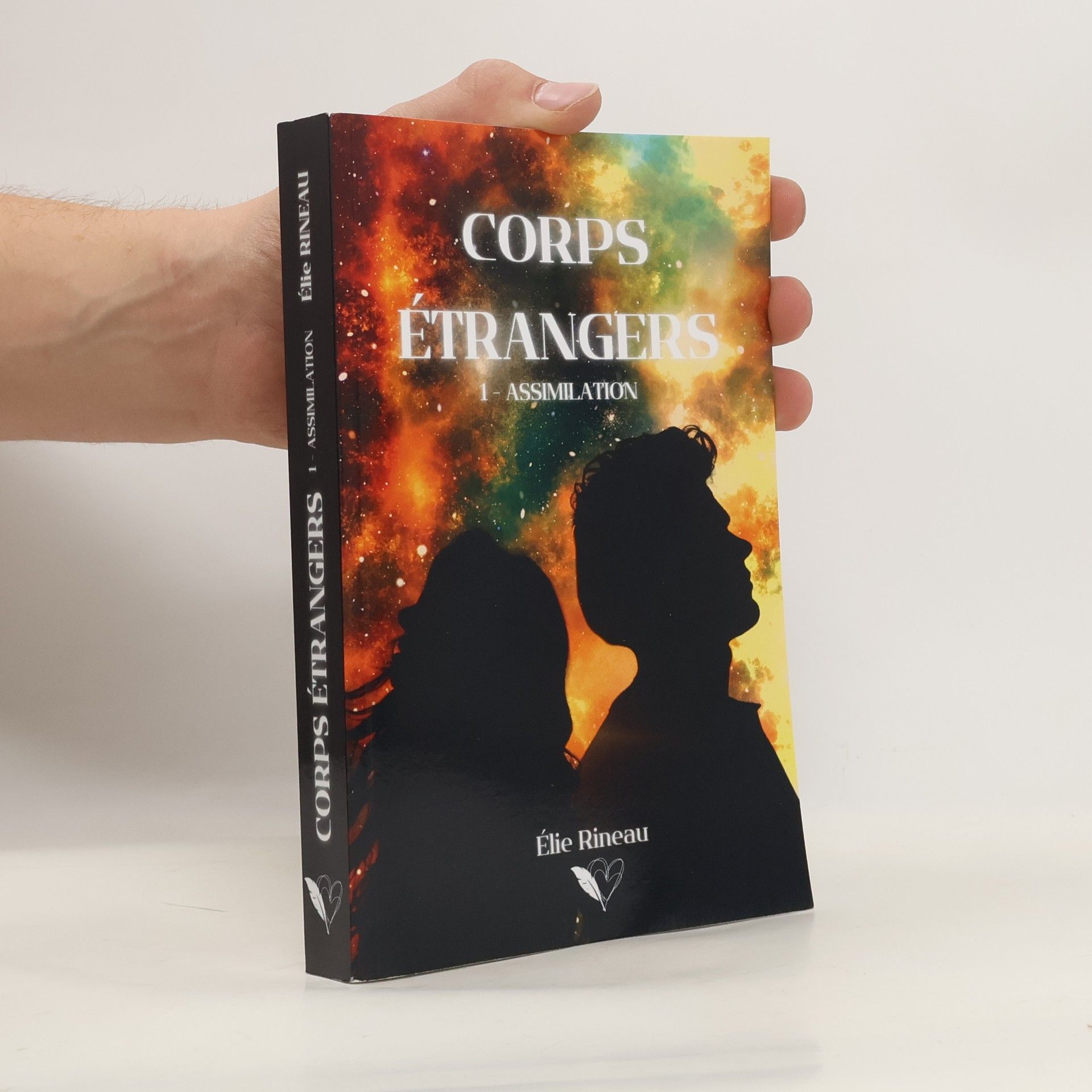 Élie Rineau  Corps Étrangers - Tome 1 - Assimilation