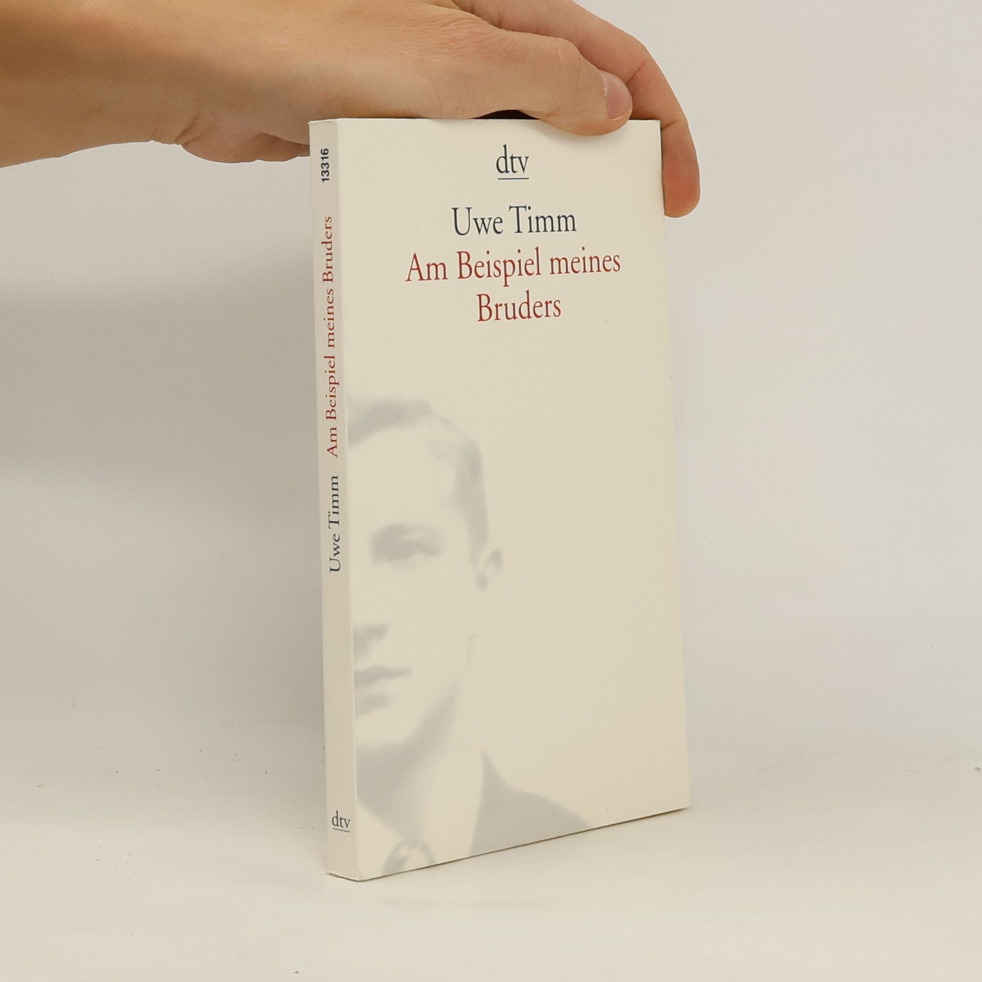 Uwe Timm Am Beispiel meines Bruders